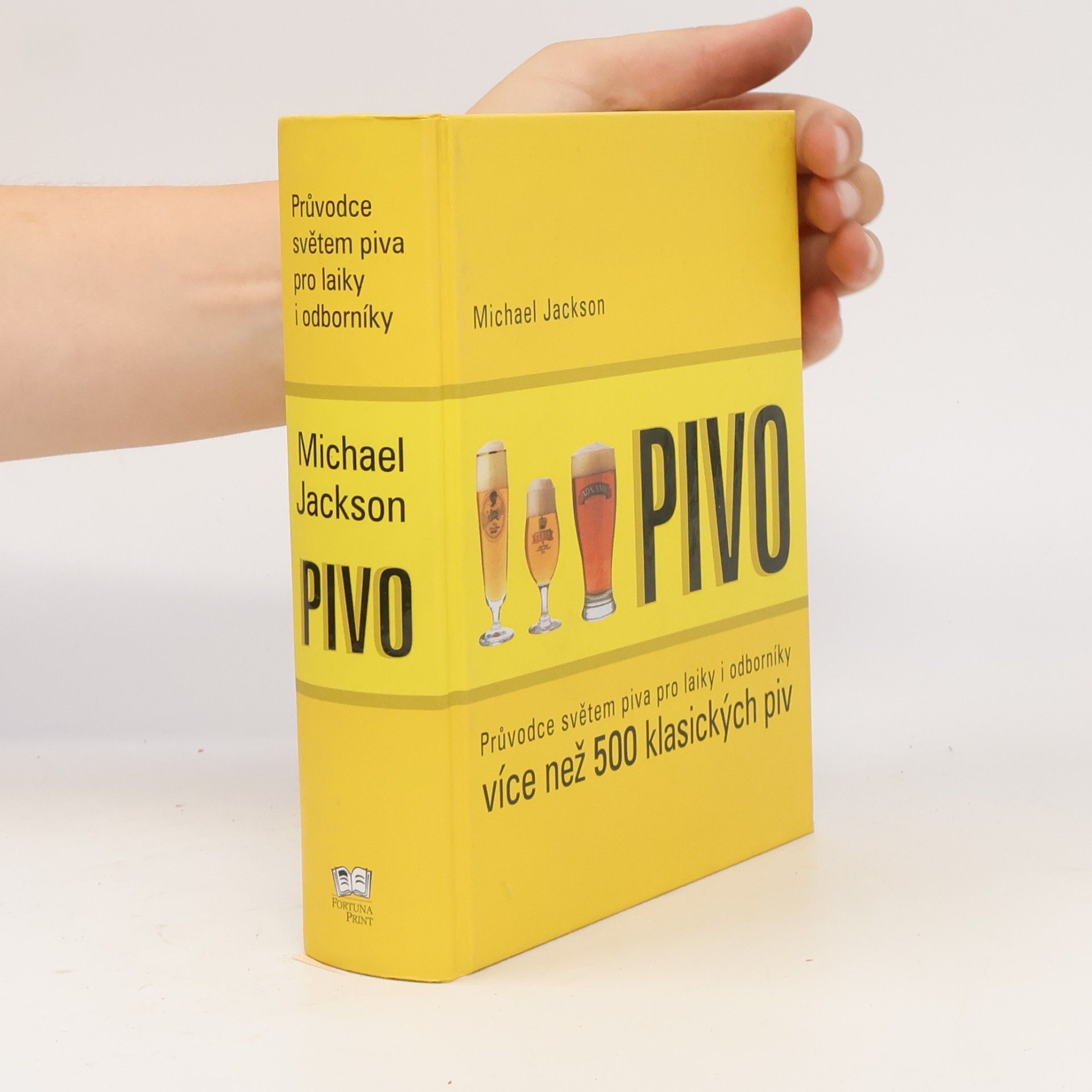 Michael James Jackson Pivo: Průvodce světem piva pro laiky i odborníky