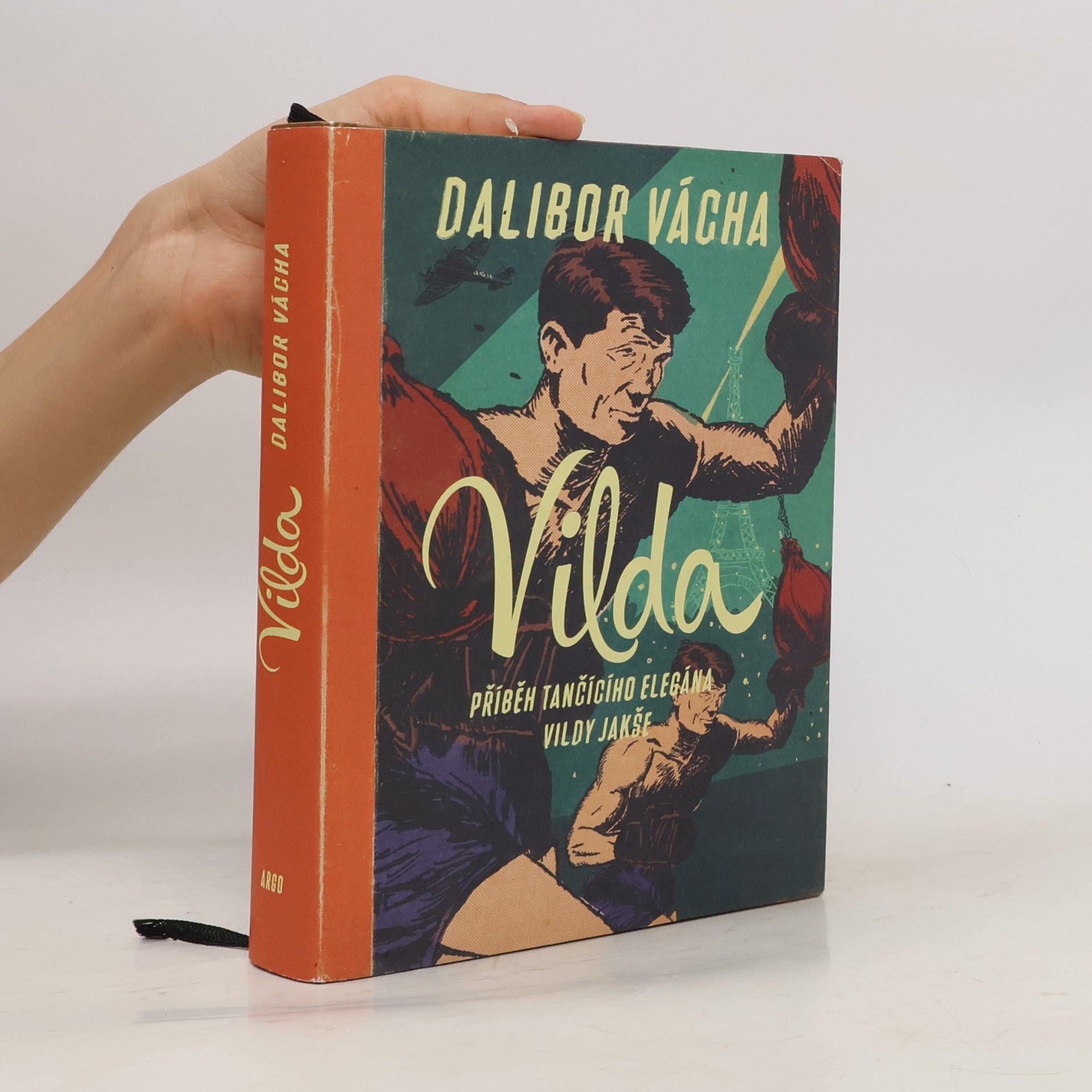 Dalibor Vácha Vilda: Příběh tančícího Vildy Jakše