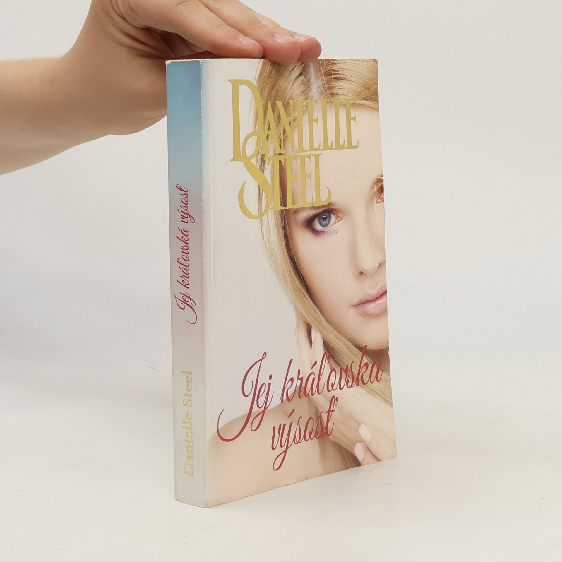 Danielle Steel Jej královská výsosť