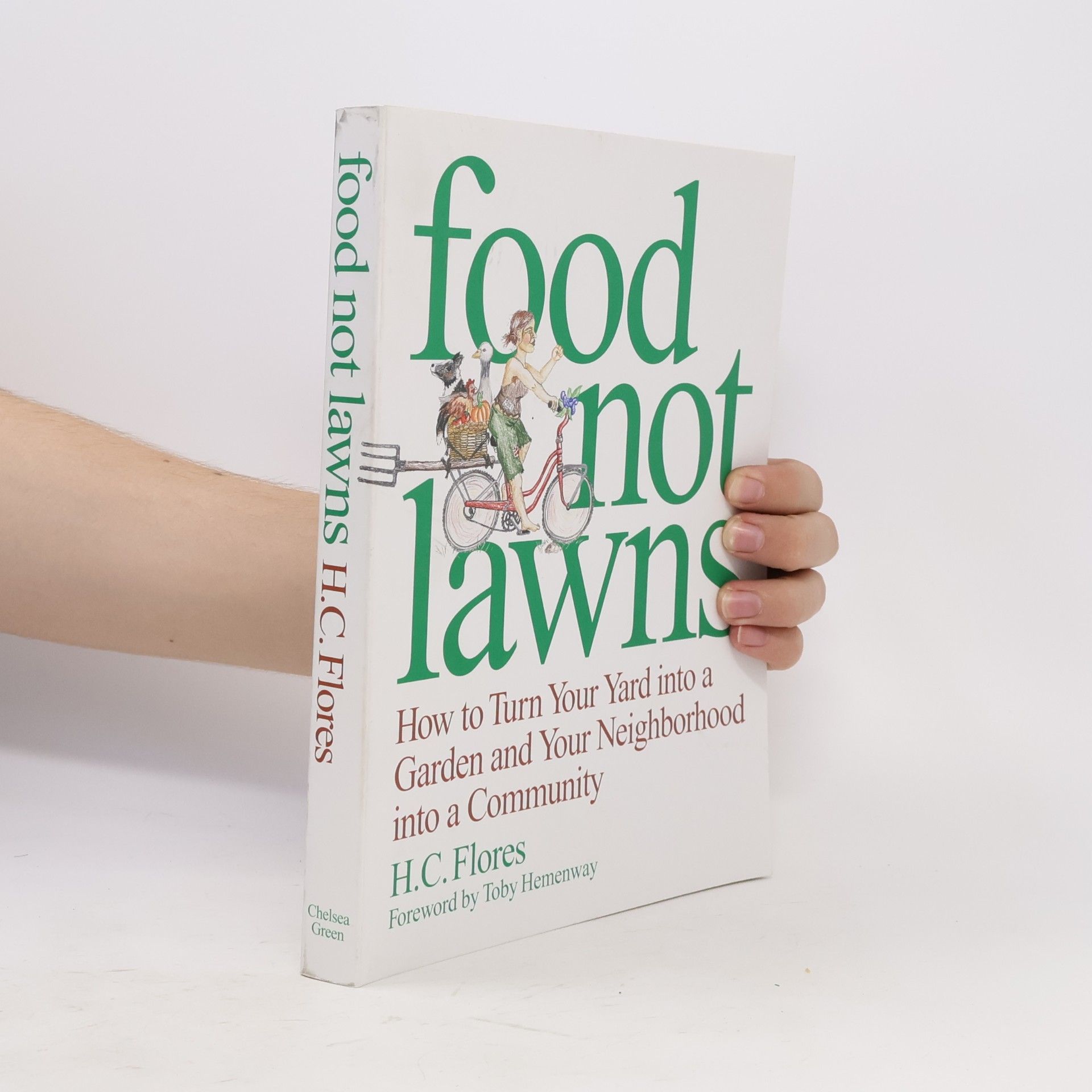 Heather C. Flores Food Not Lawns