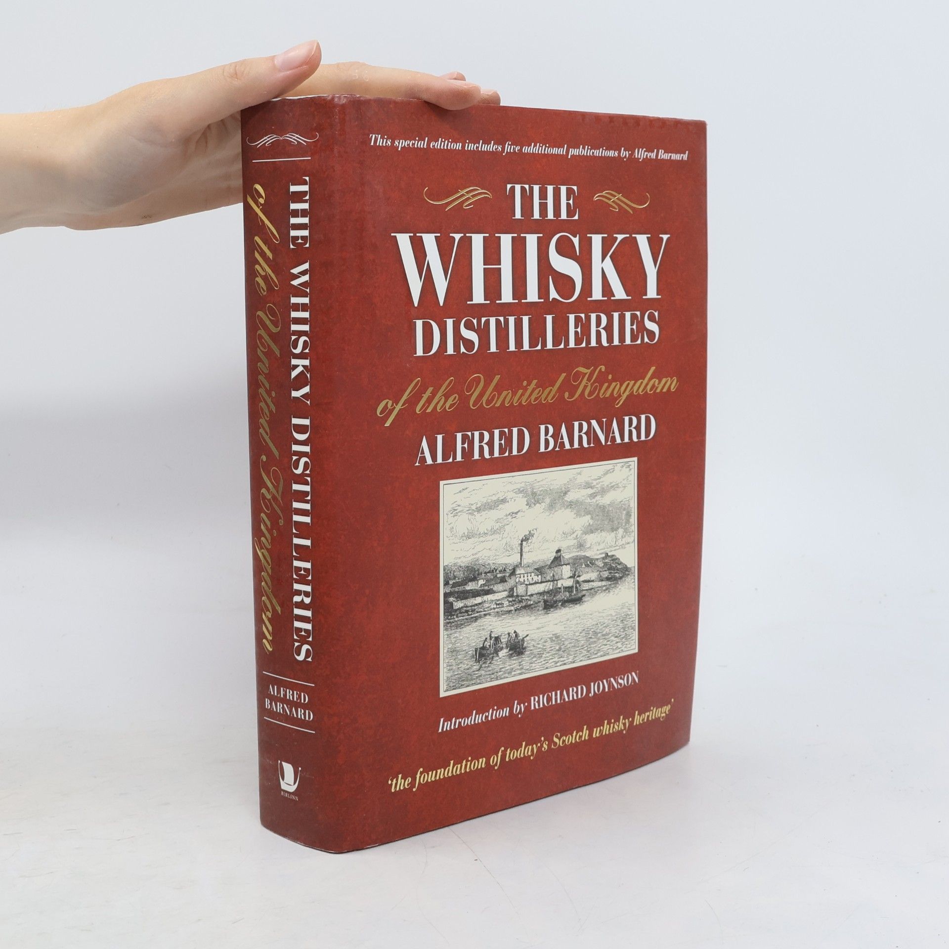 Richard Joynson The Whisky Distilleries of the United Kingdom