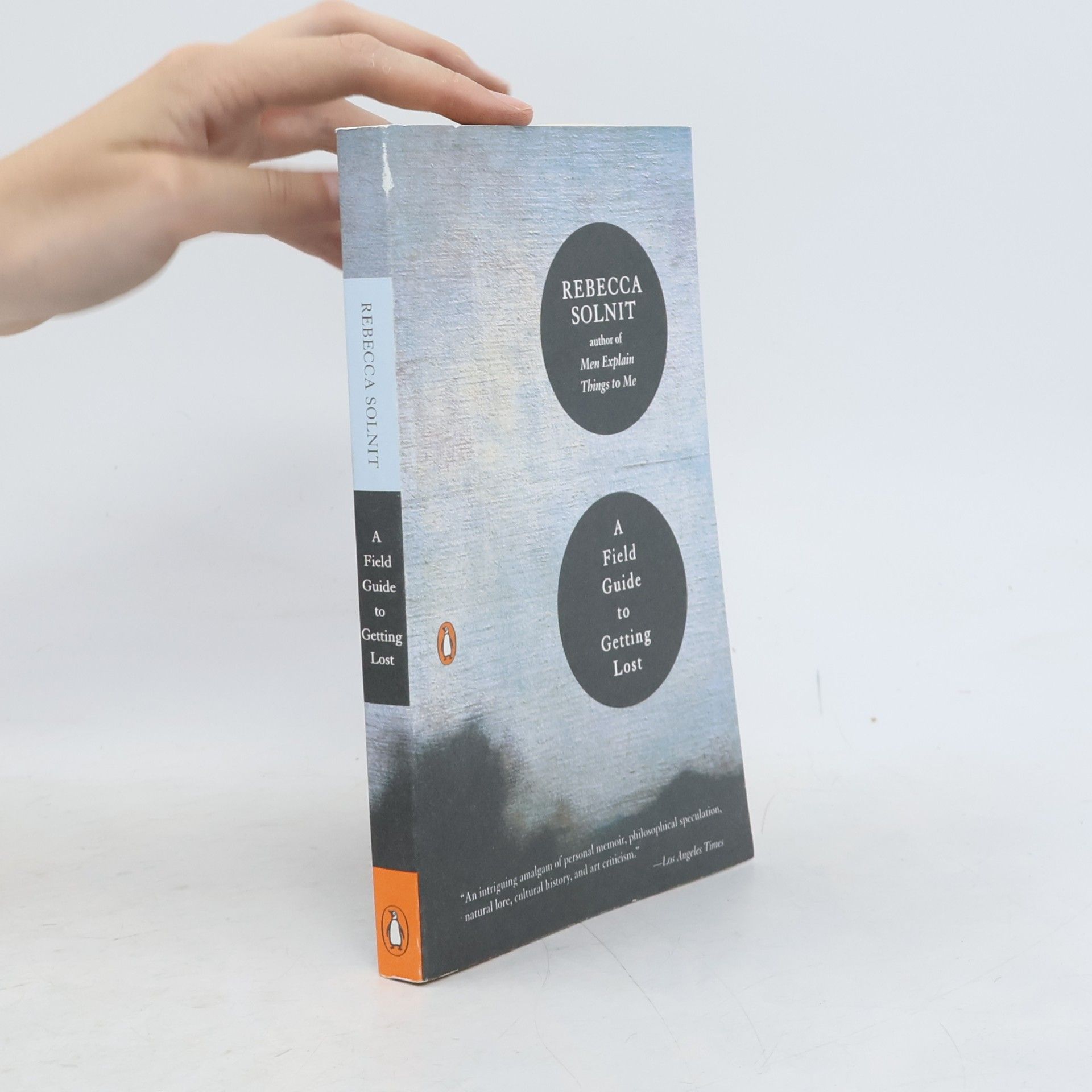 Rebecca Solnitová A Field Guide to Getting Lost