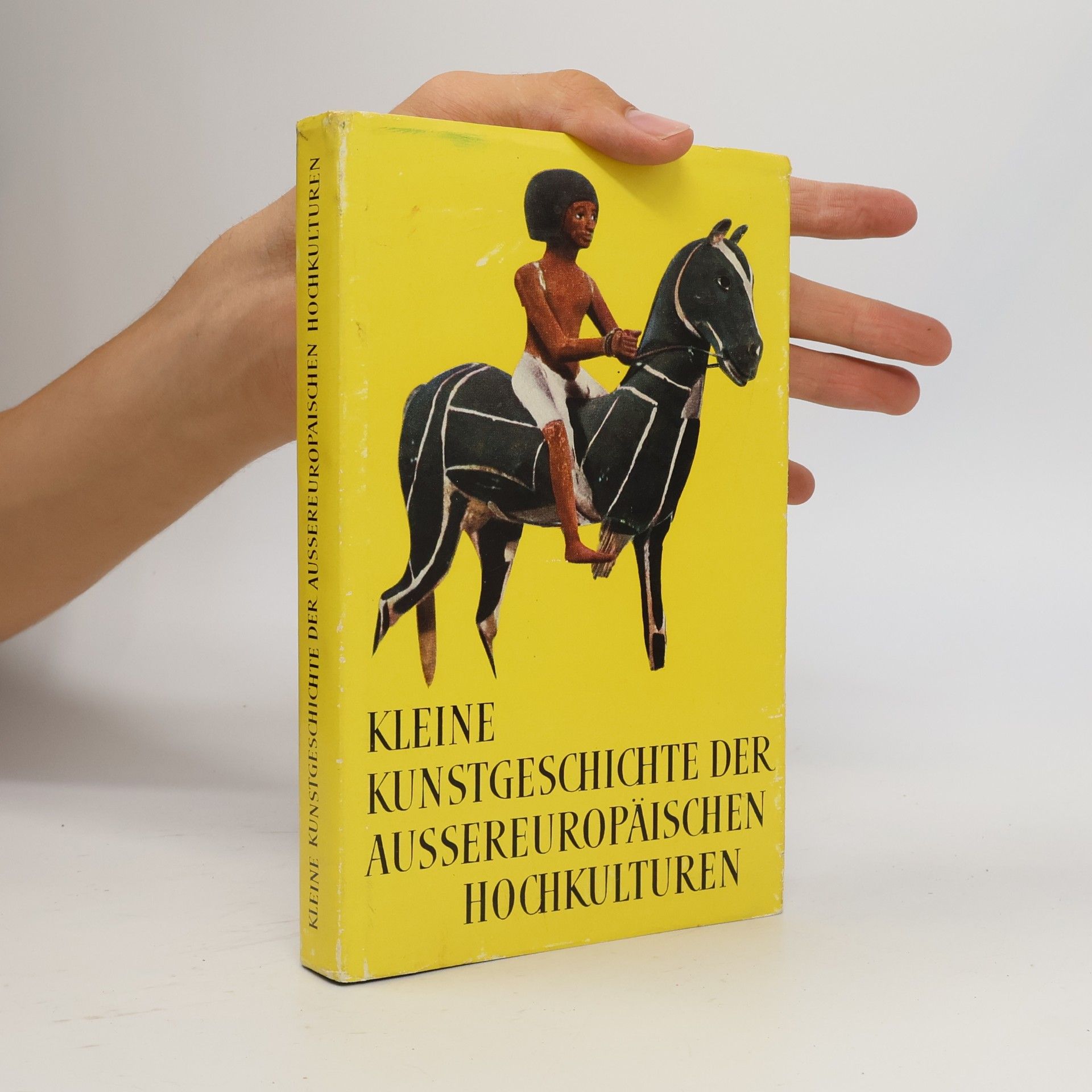 Hans Weigert Kleine Kunstgeschichte der aussereuropäischen Hochkulturen