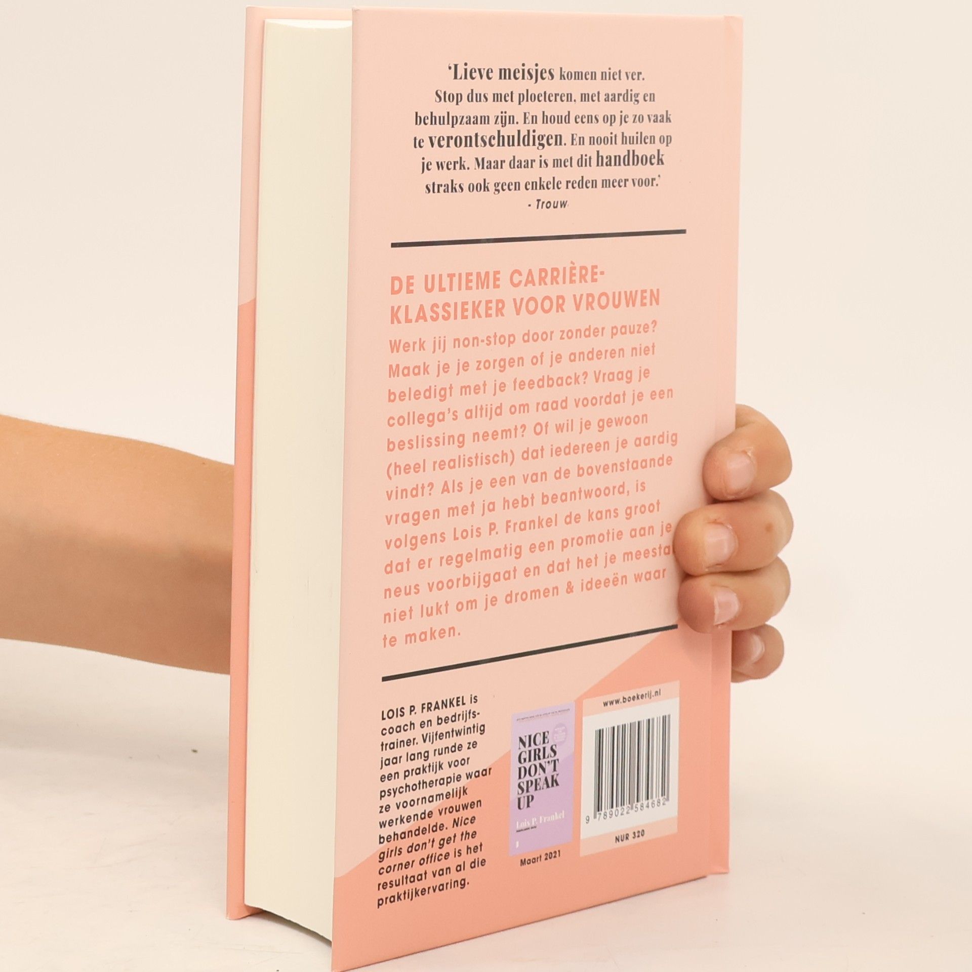 Lois Frankel Nice Girls Don't Get the Corner Office - Nederlandse Editie - Renewed Edition