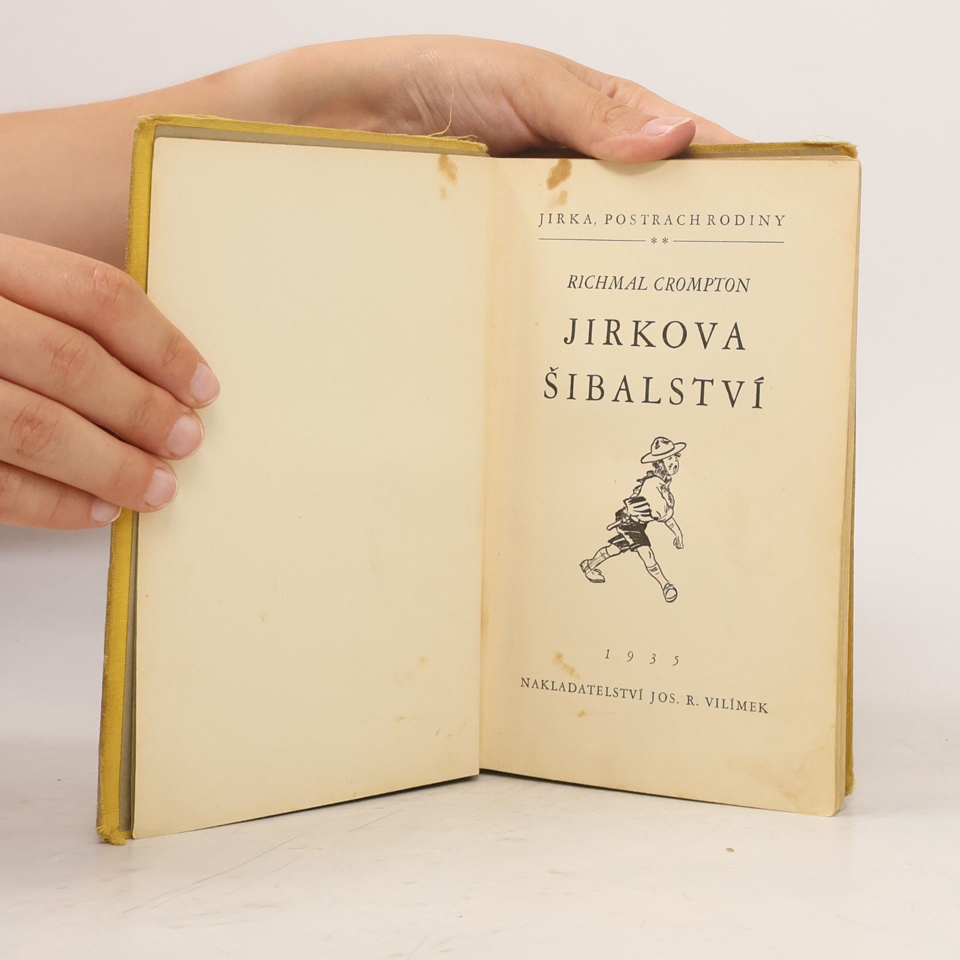 Richmal Crompton Jirka postrach rodiny II. Jirkova šibalství