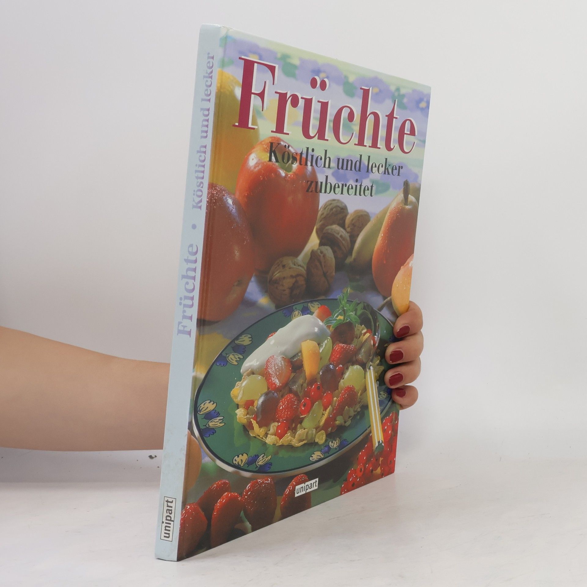Früchte köstlich und lecker zubereitet