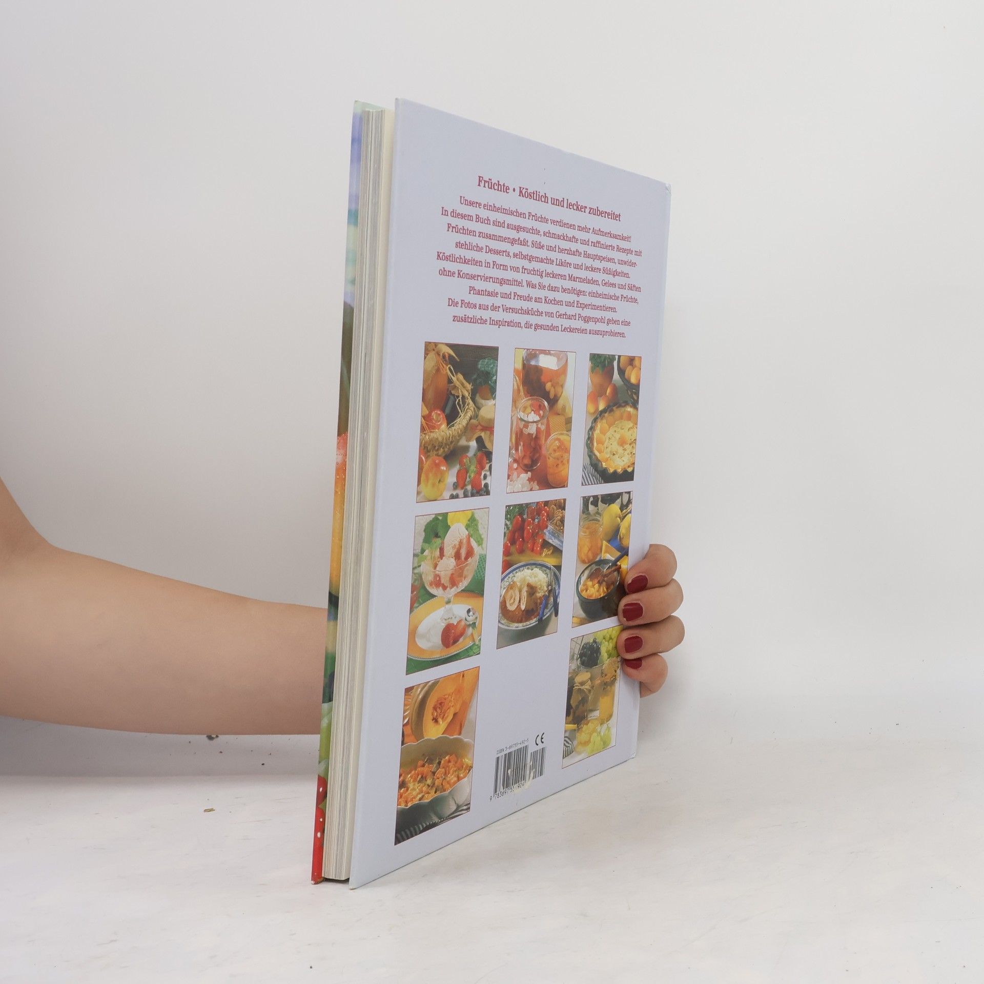 Gabriela Poggenpohl Früchte köstlich und lecker zubereitet