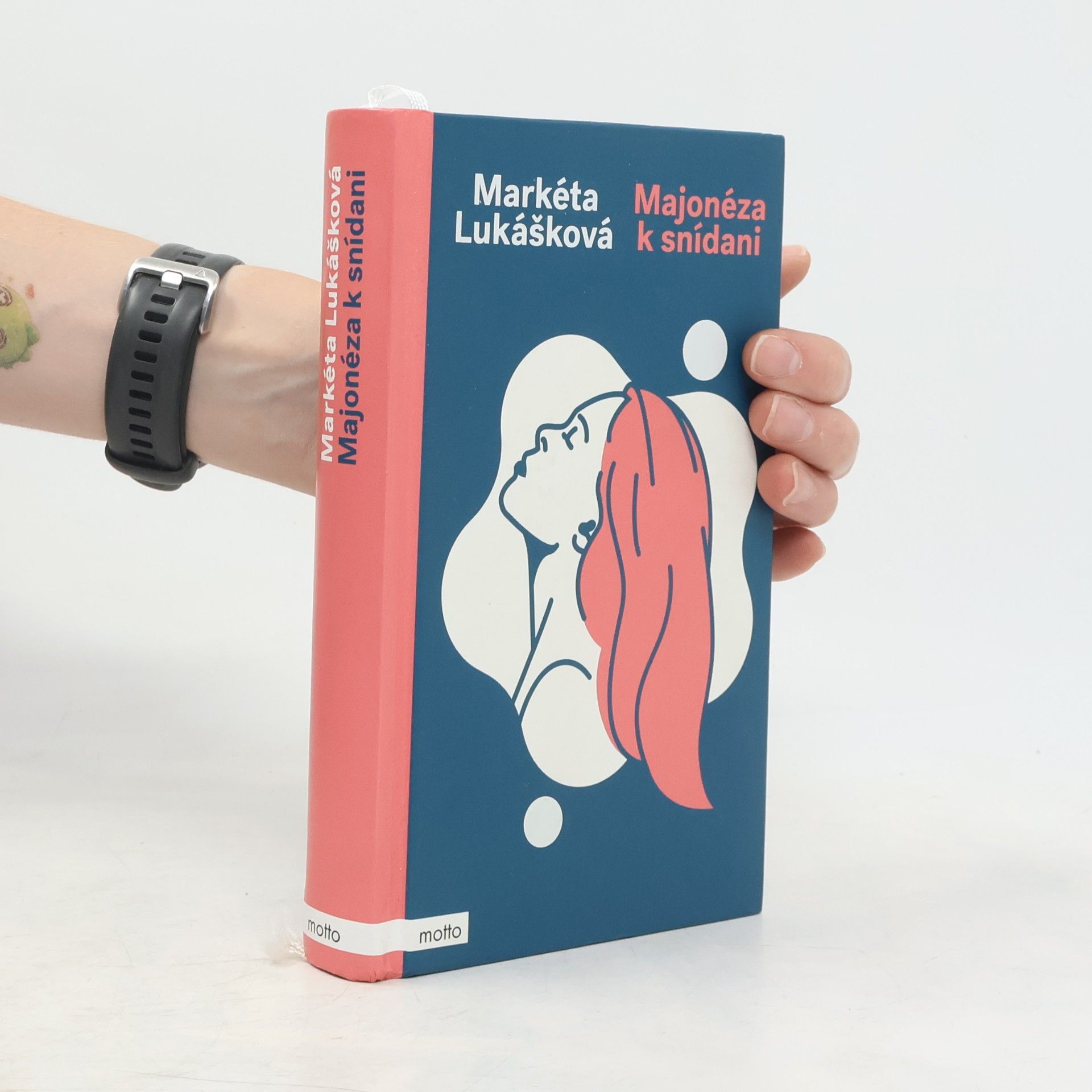 Markéta Lukášková Majonéza k snídani