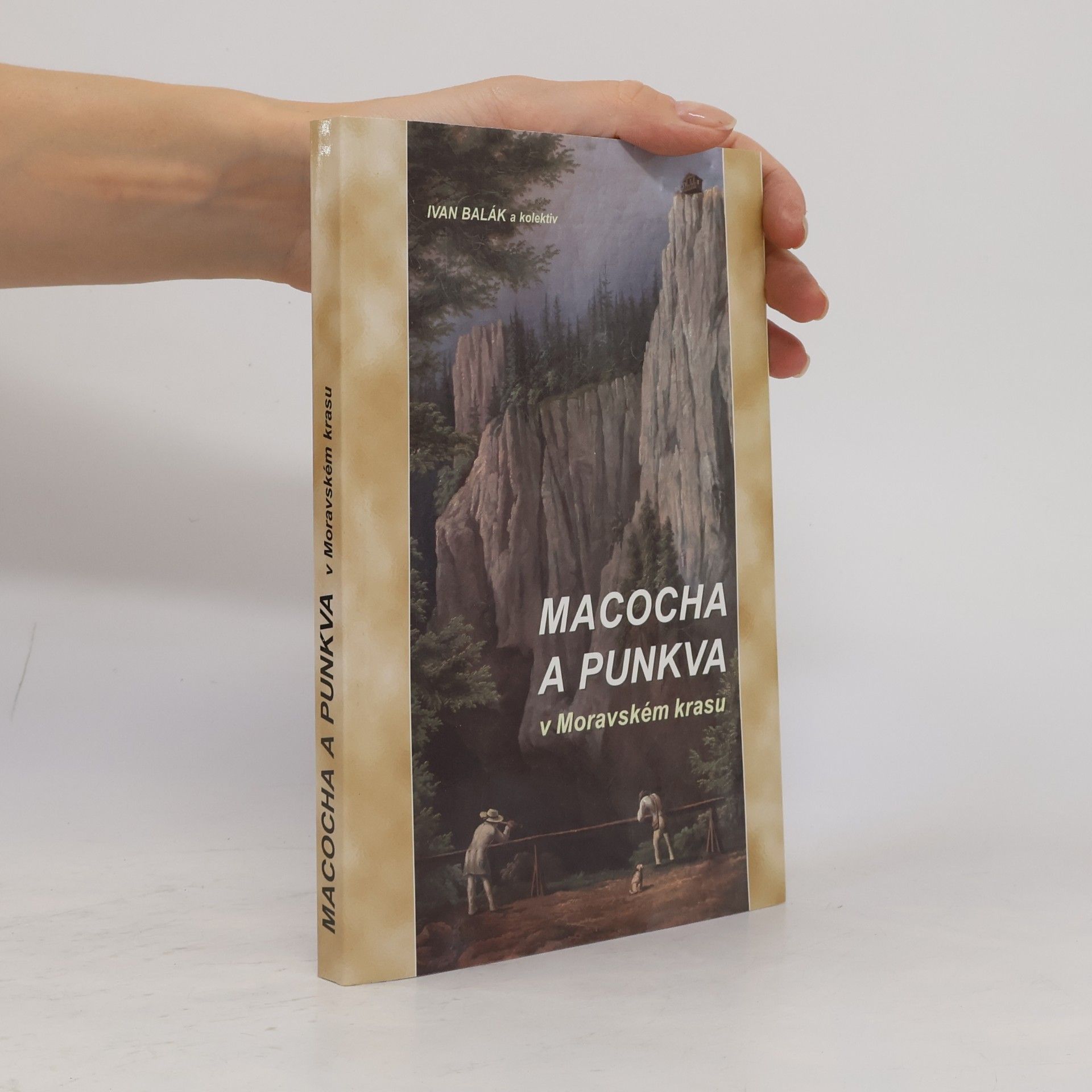 Ivan Balák Macocha a Punkva v Moravském krasu