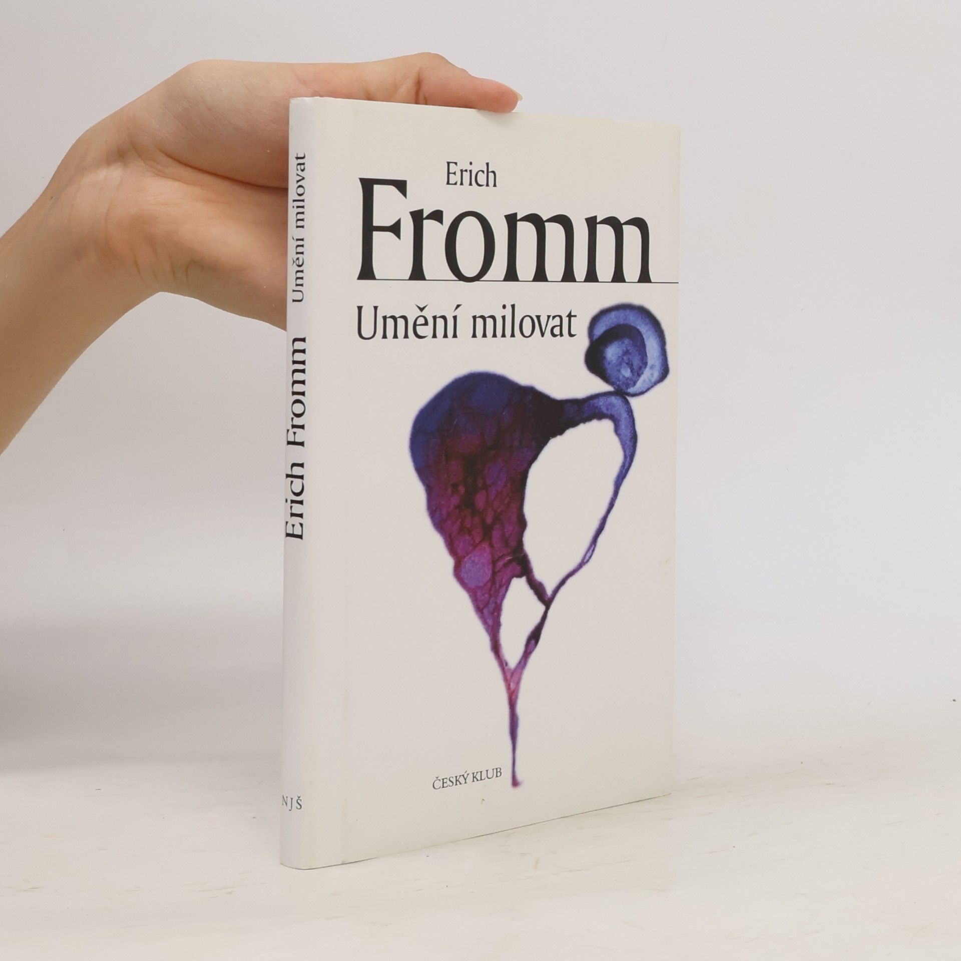Erich Fromm Umění milovat