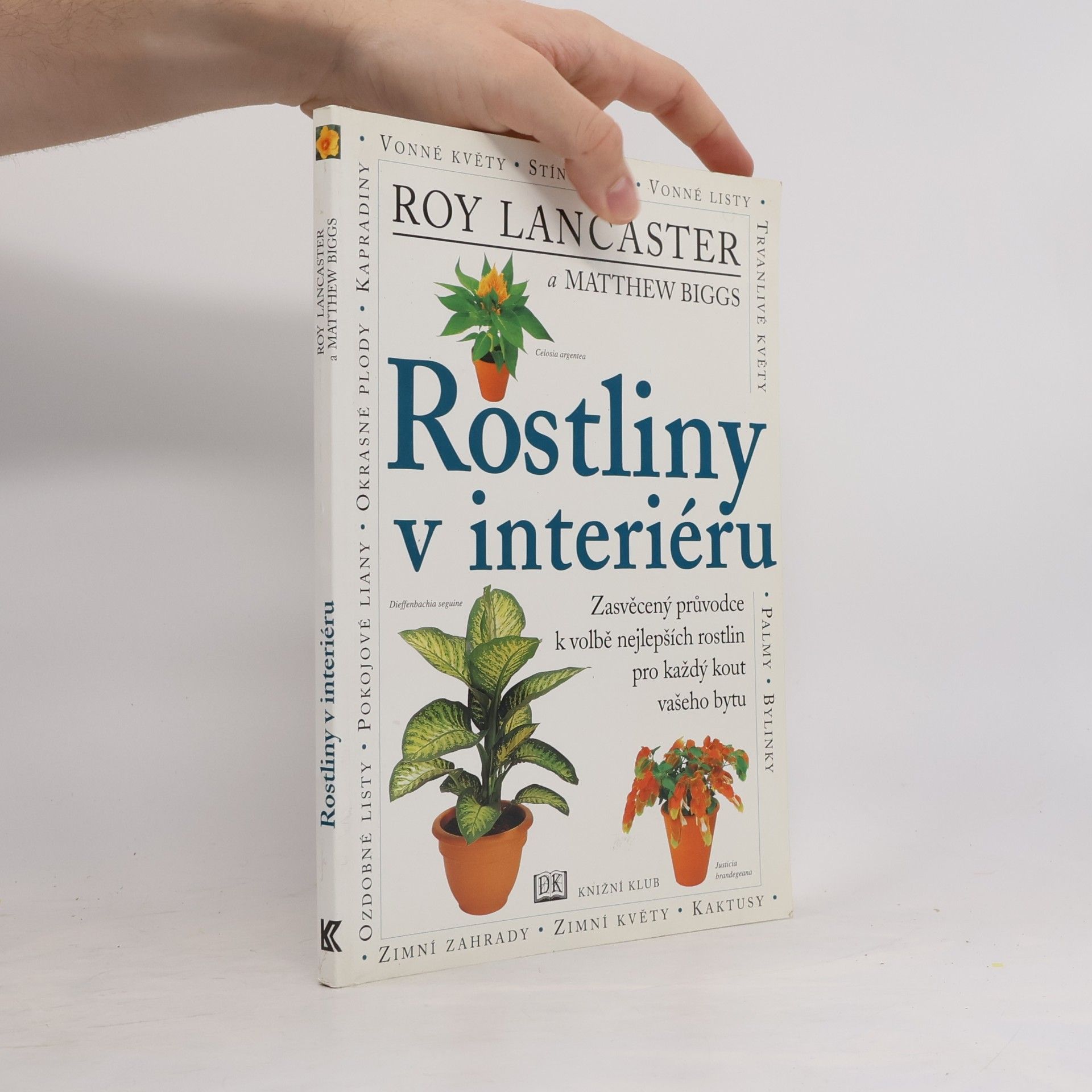 Matthew Biggs Rostliny v interiéru