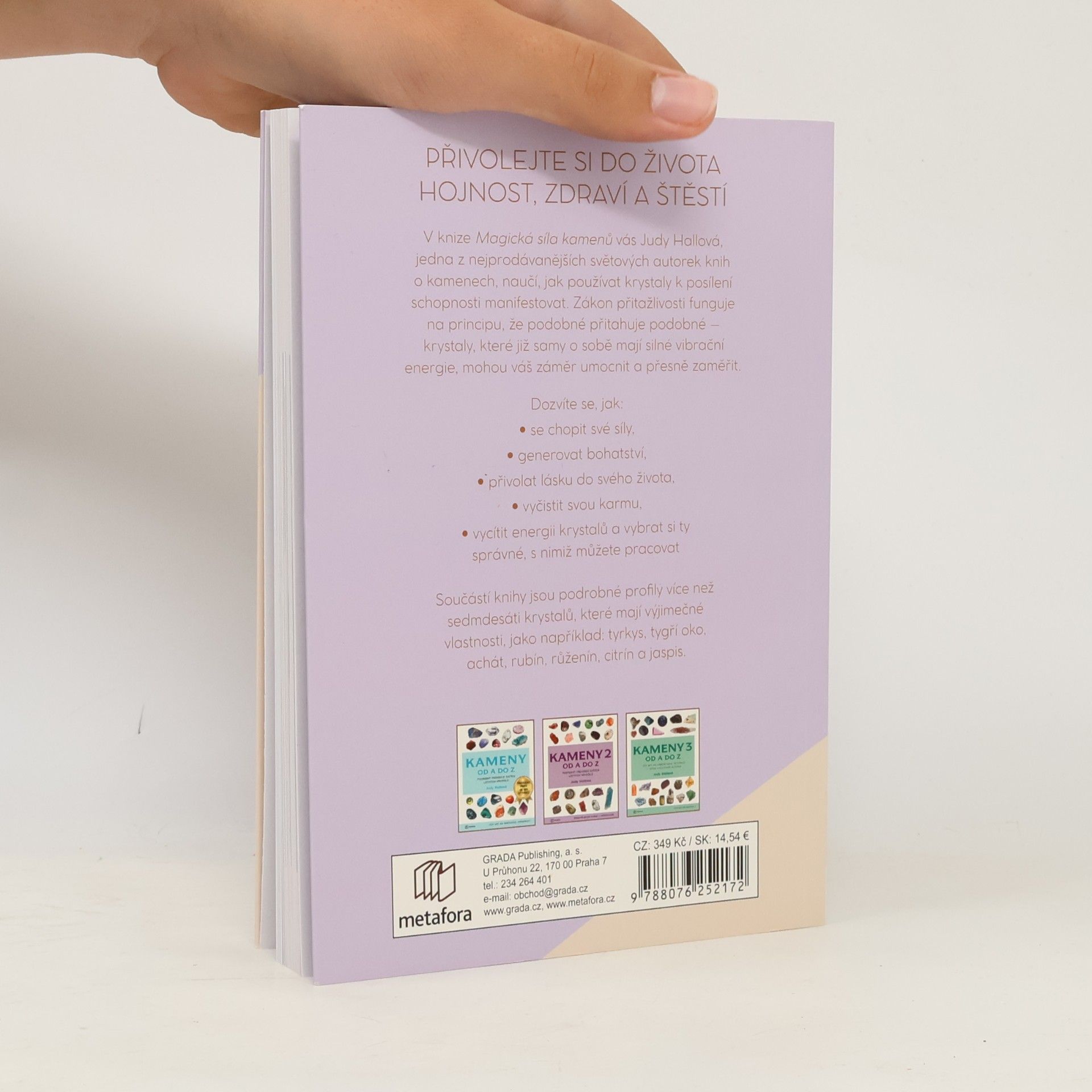 Judy Hall Magická síla kamenů : přivolejte si do života hojnost, zdraví a štěstí