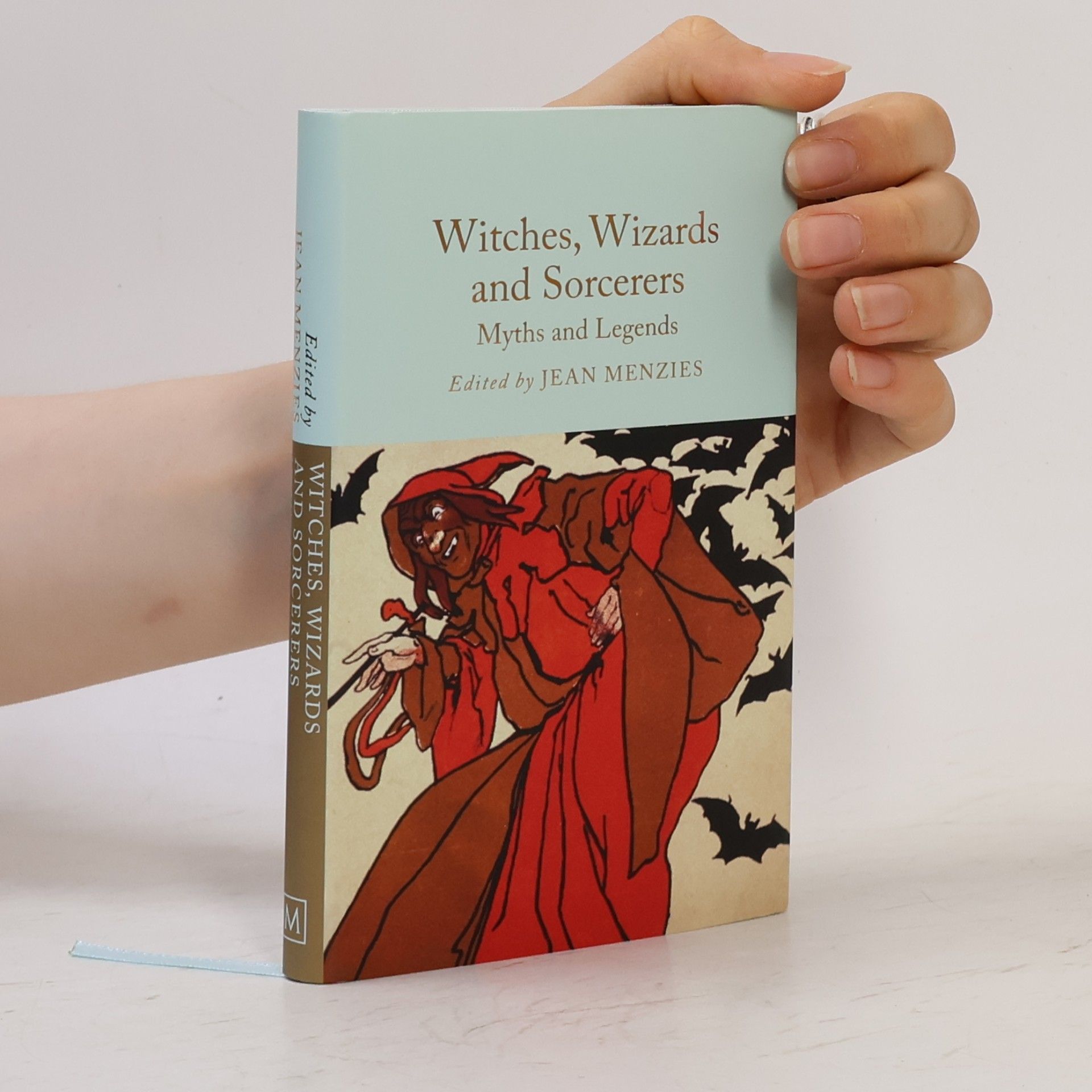 Jean Menzies Macmillan Collector's Library: Witches, Wizards and Sorcerers