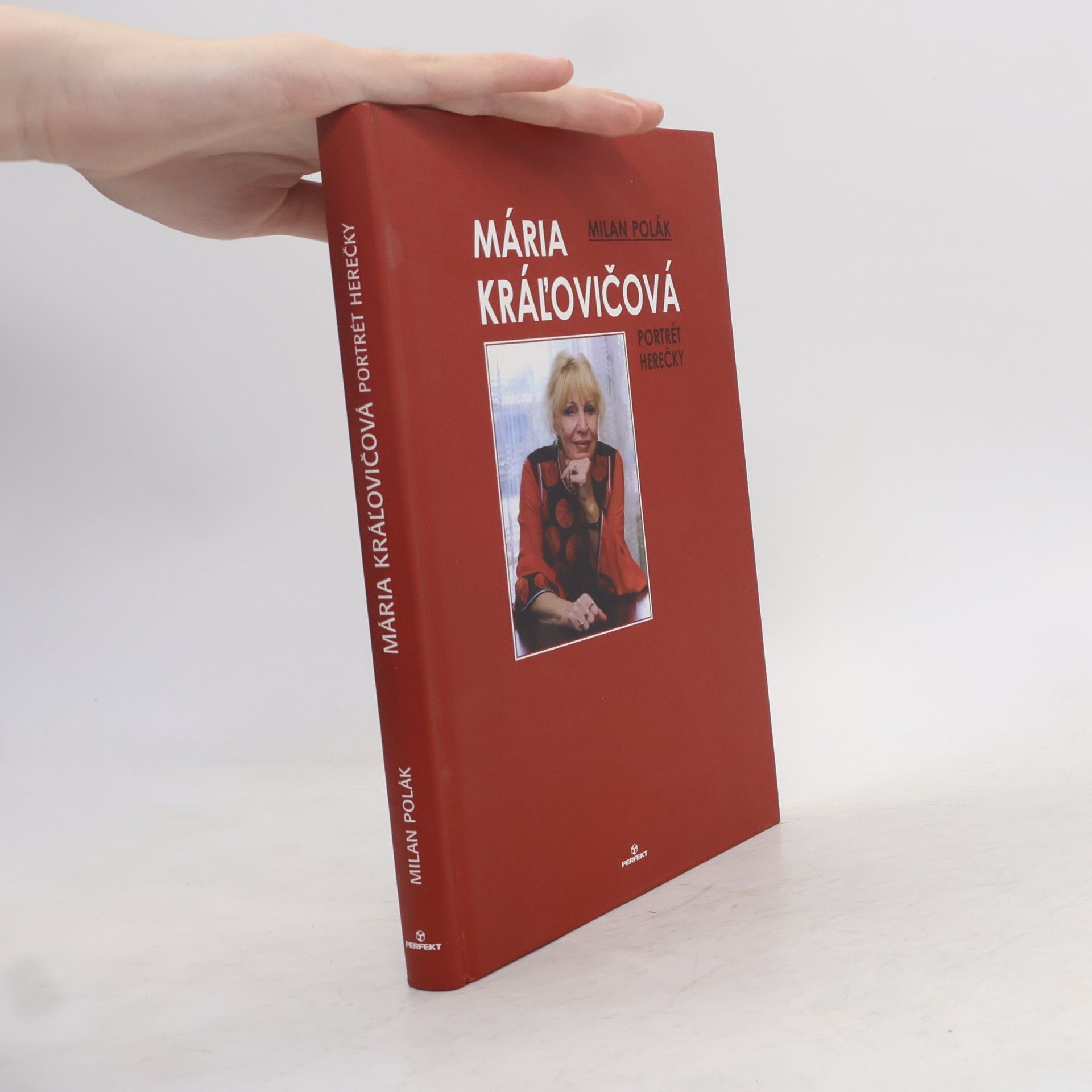 Milan Polák Mária Kráľovičová. Portrét herečky