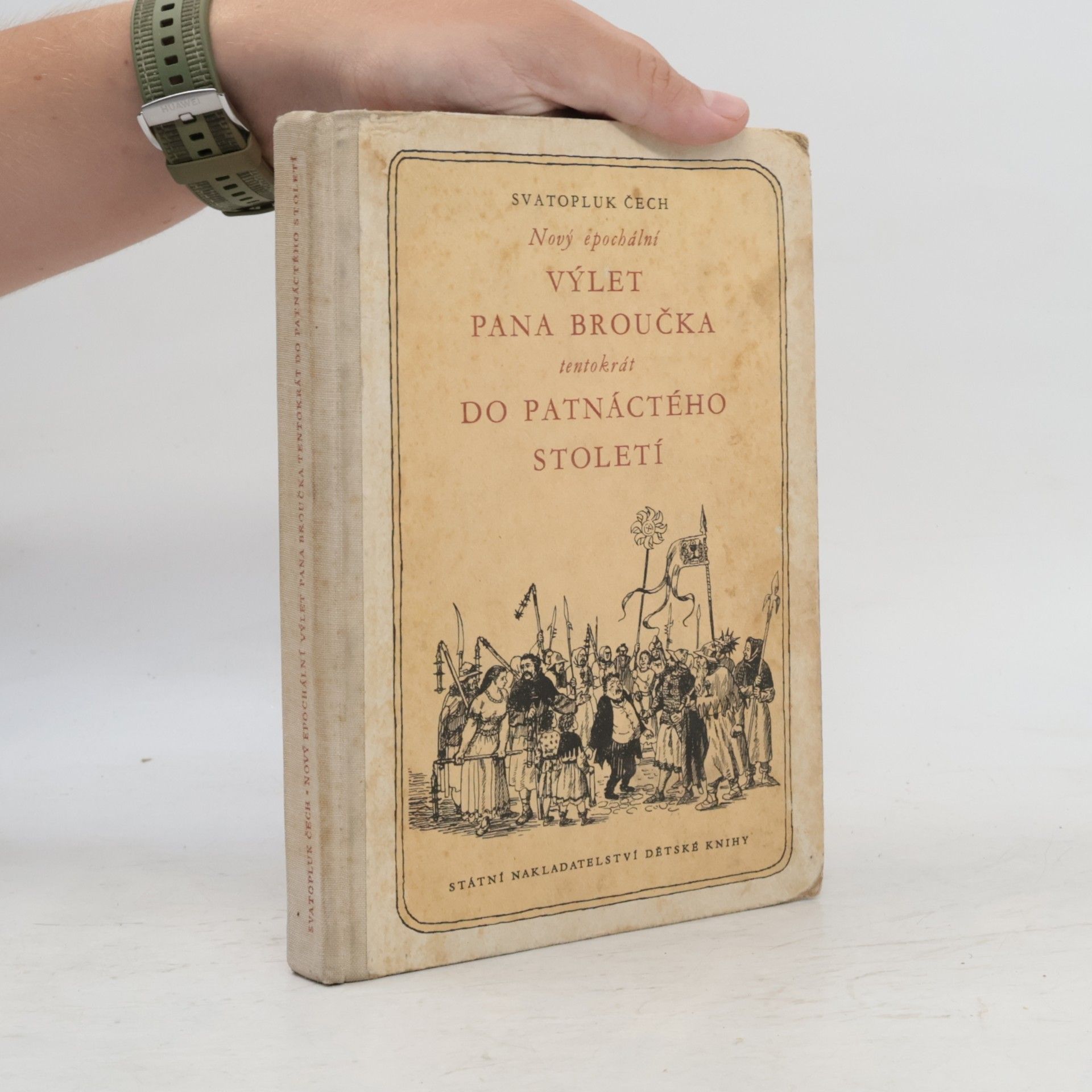 Svatopluk Čech Nový epochální výlet pana Broučka tentokrát do patnáctého století