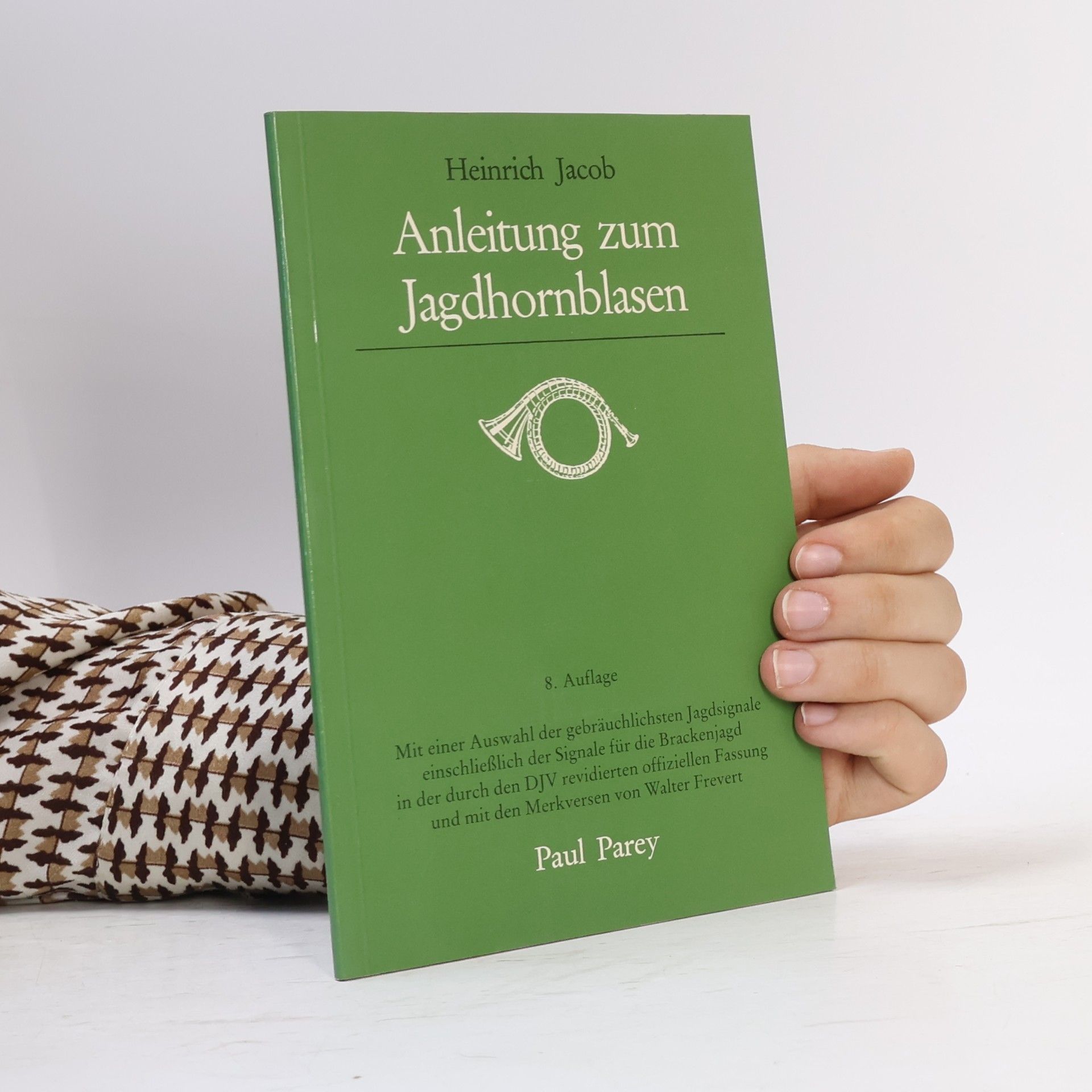 Anleitung zum Jagdhornblasen