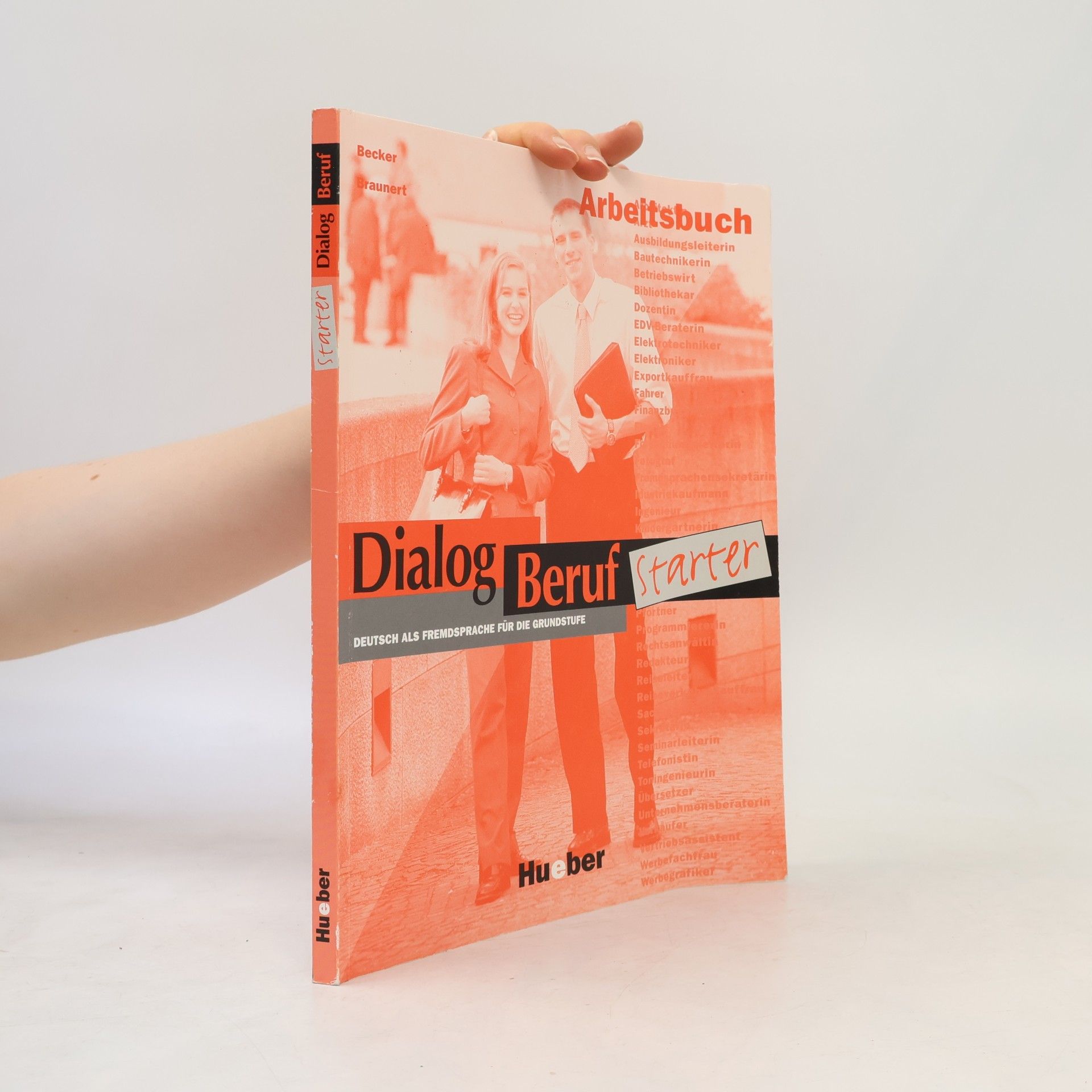 Norbert M. Becker Dialog Beruf Starter, deutsch als fremdsprache für die grundstufe, starter arbeitsbuch