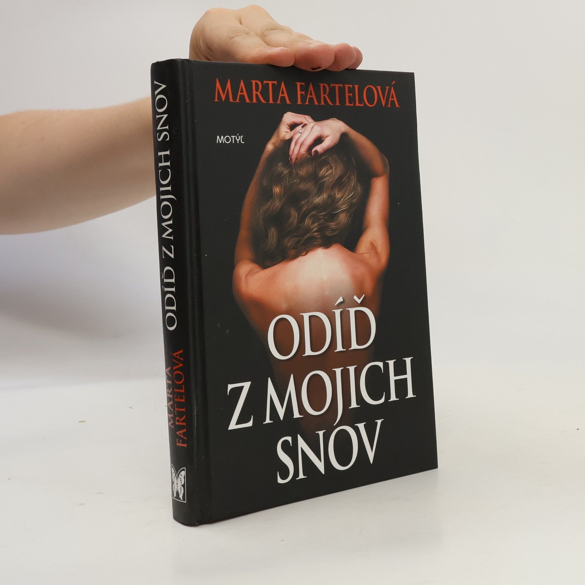 Marta Fartelová Odíď z mojich snov
