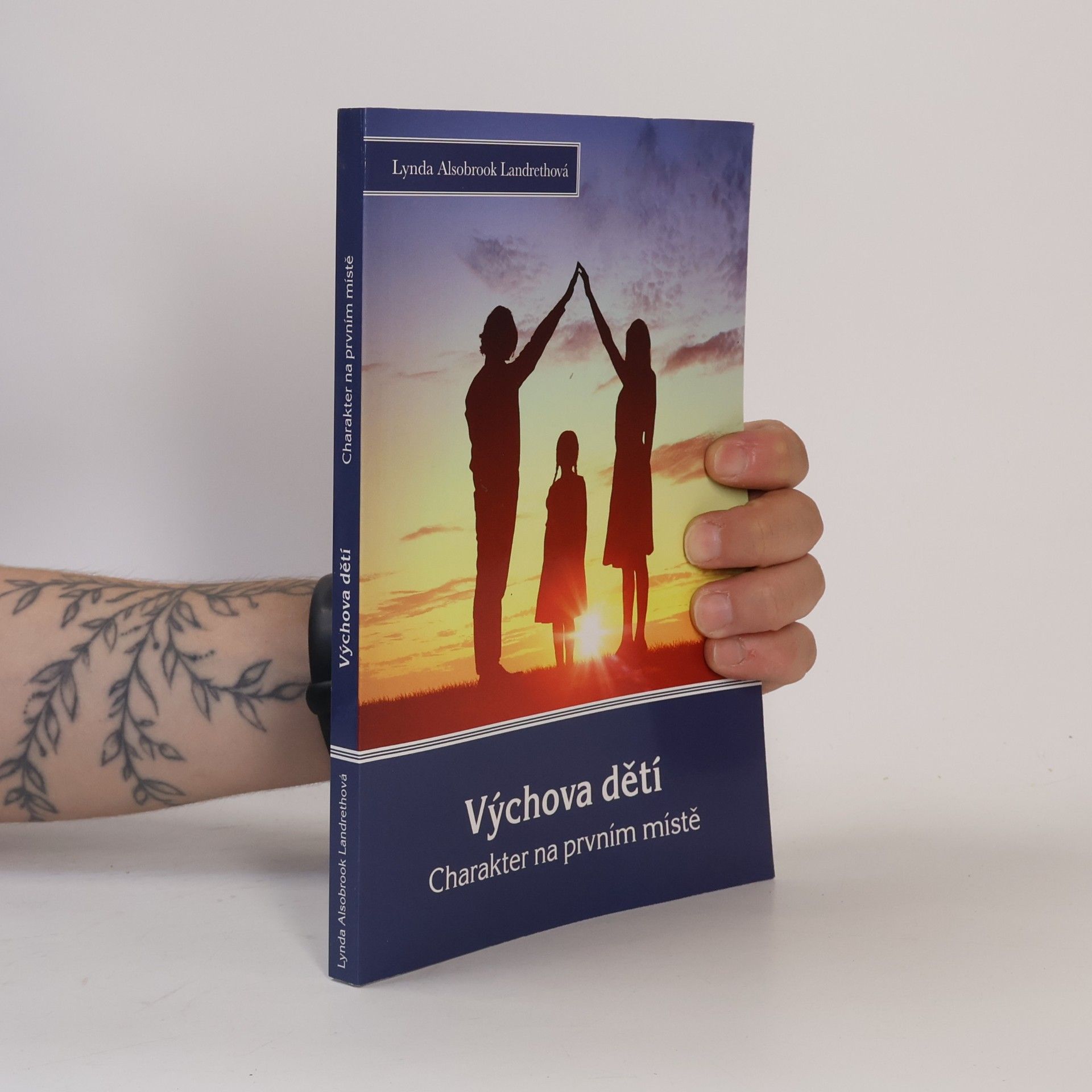Alsobrook Lynda Landreth Výchova dětí: charakter na prvním místě