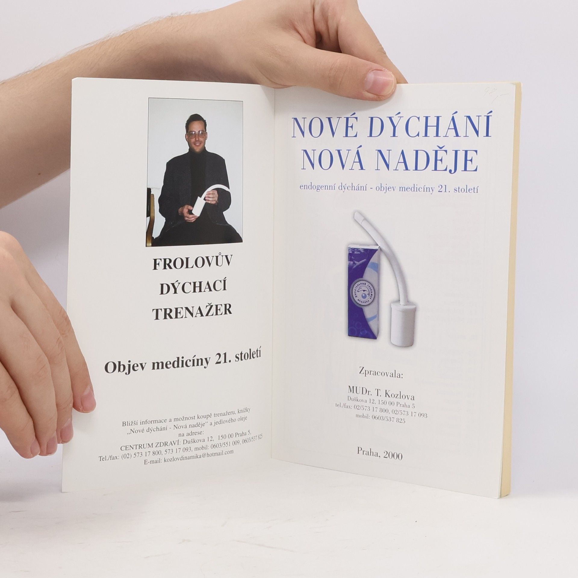 Tatiana Kozlová Nové dýchání nová naděje 1. Endogenní dýchání. Objev medicíny 21. století