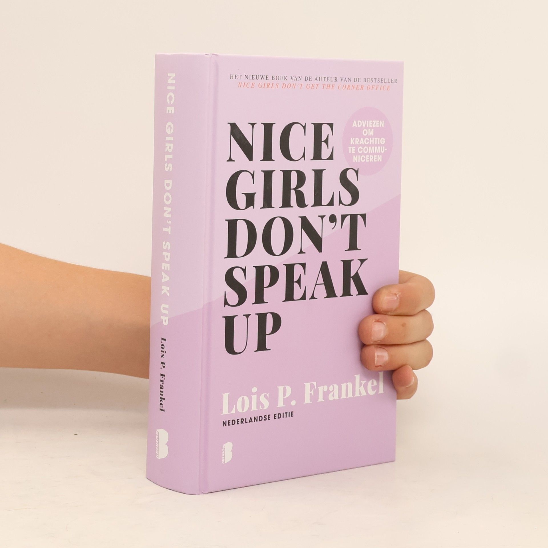 Лоис П. Франкел Nice Girls Don't Speak Up