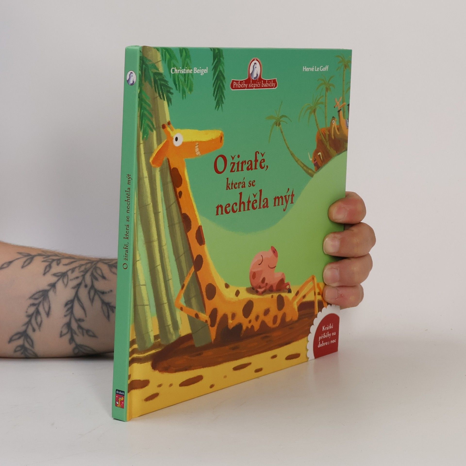 Hervé Le Goff O žirafě, která se nechtěla mýt