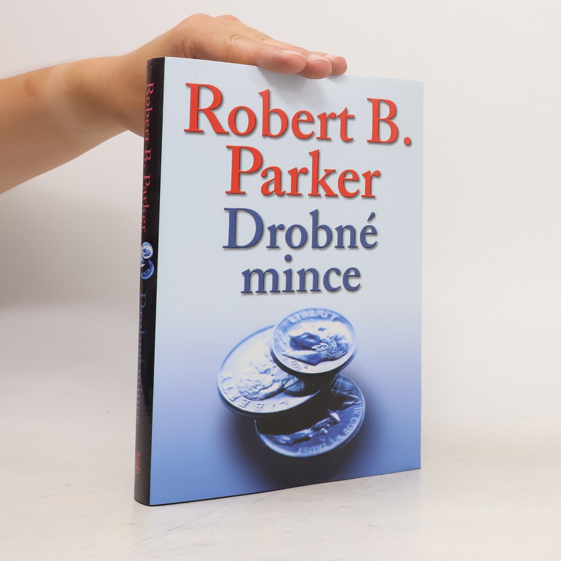 Robert B. Parker Drobné mince