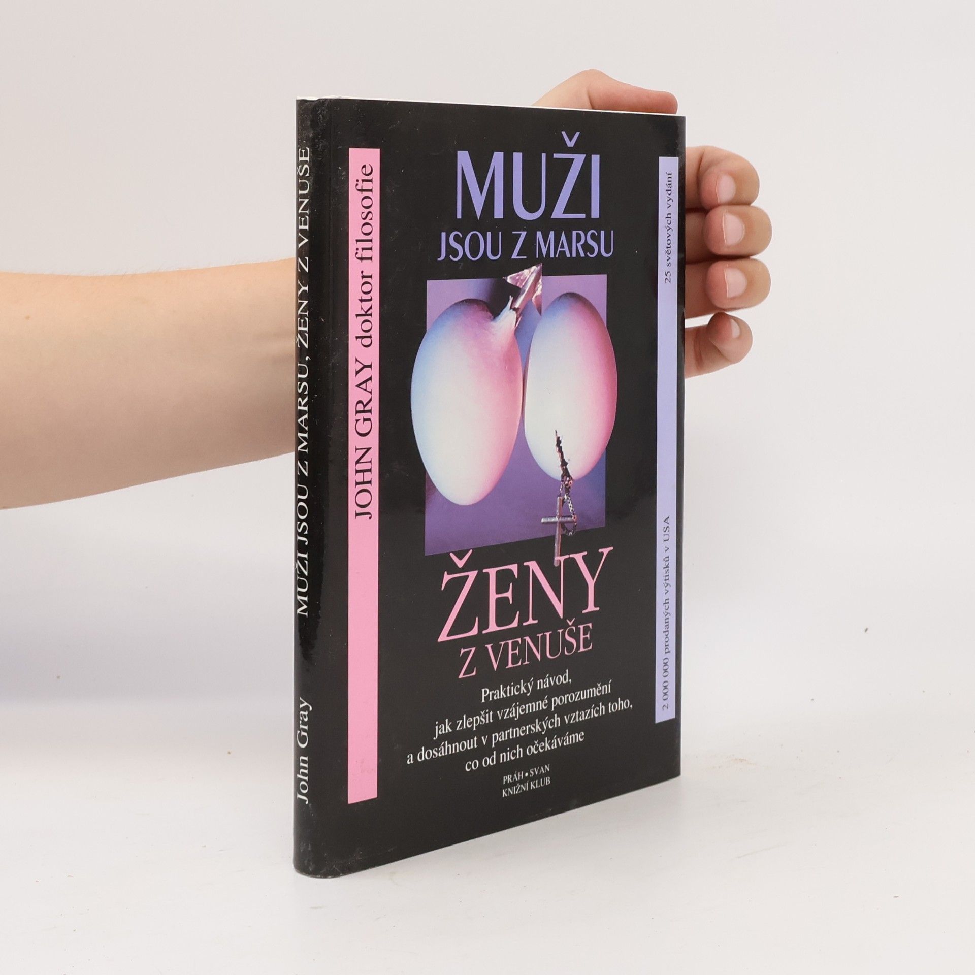 John Gray Muži jsou z Marsu, ženy z Venuše