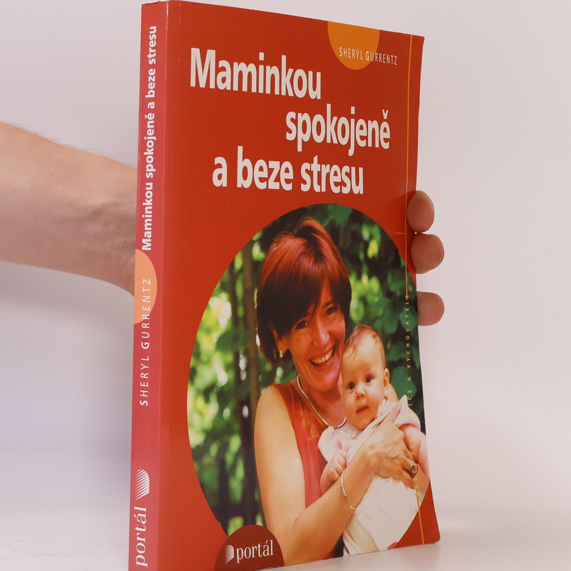 Sheryl Gurrentz Maminkou spokojeně a beze stresu