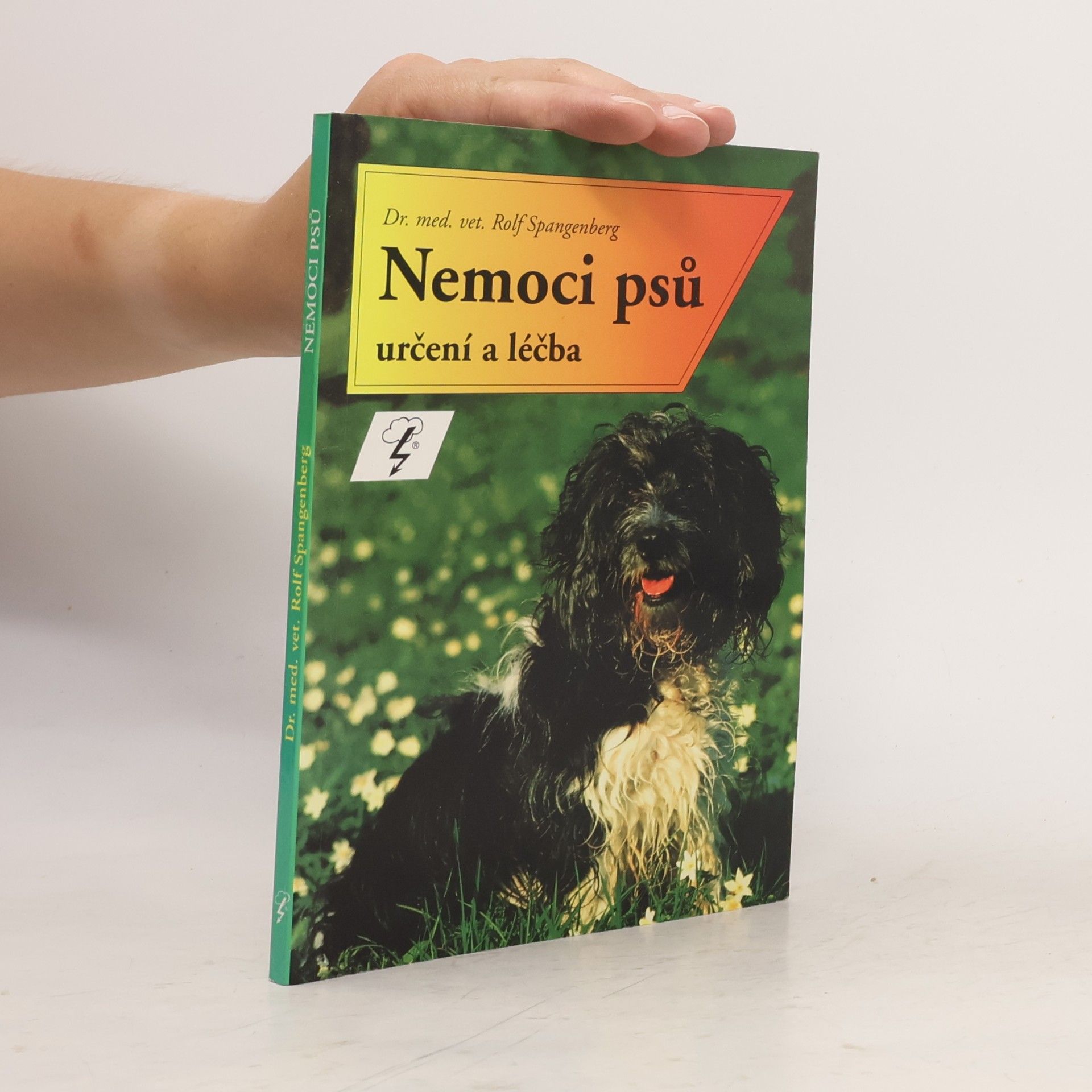 Rolf Spangenberg Nemoci psů : určení a léčba