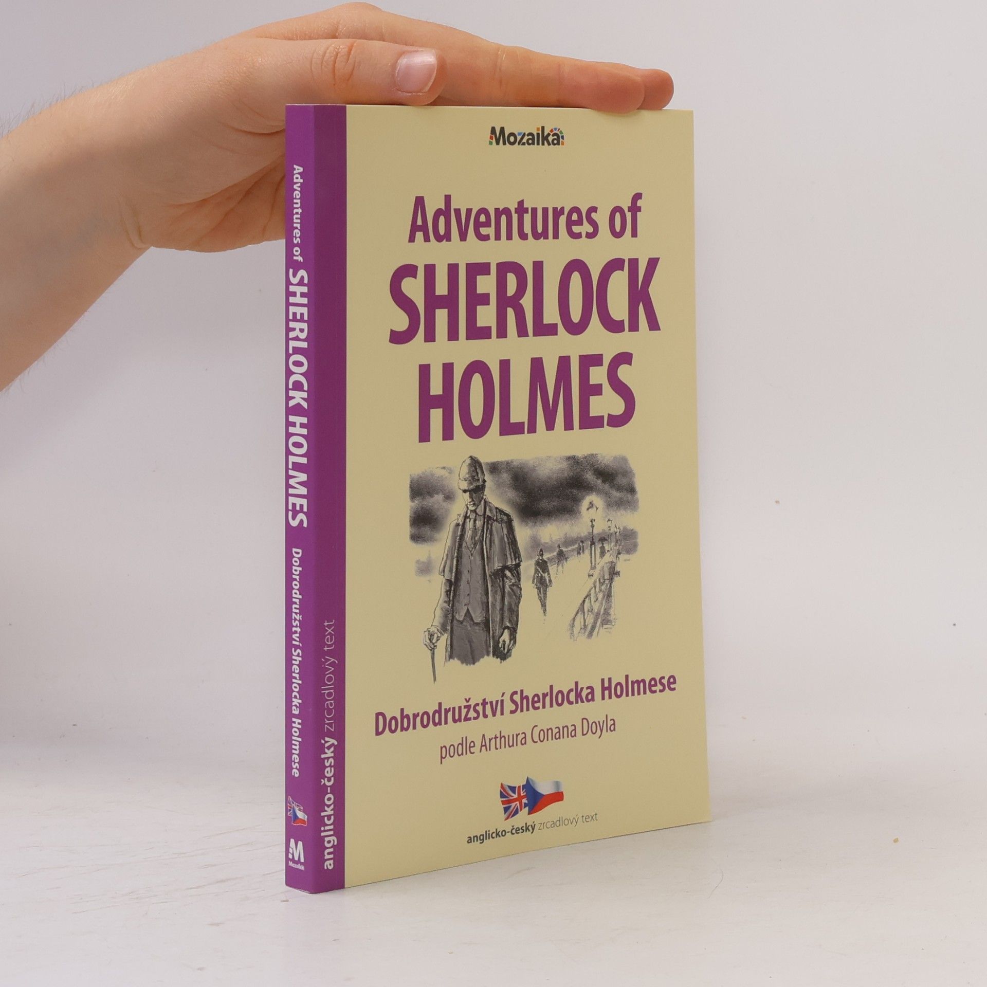 Drahomíra Michnová Adventures of Sherlock Holmes = Dobrodružství Sherlocka Holmese