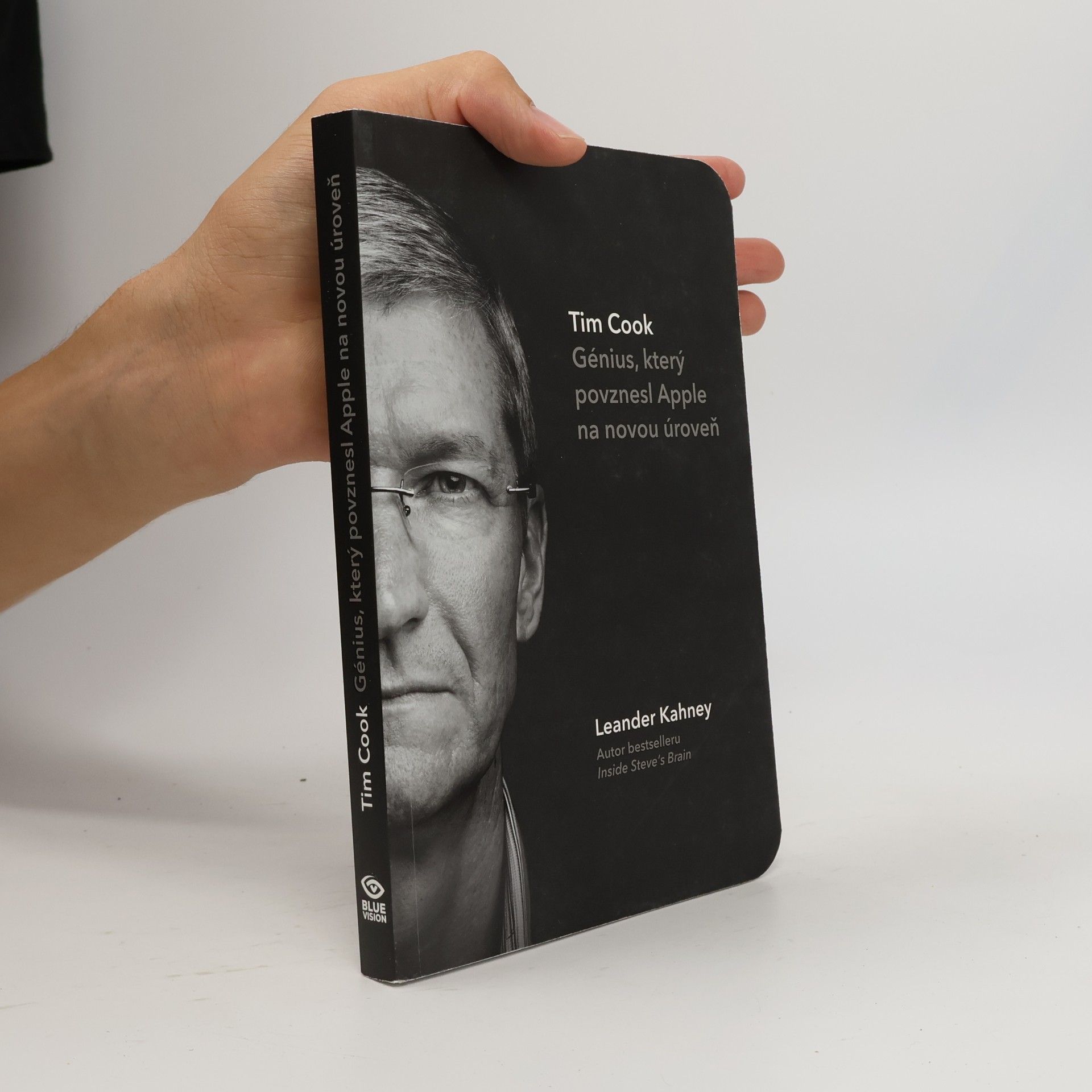 Leander Kahney Tim Cook : génius, který povznesl Apple na novou úroveň