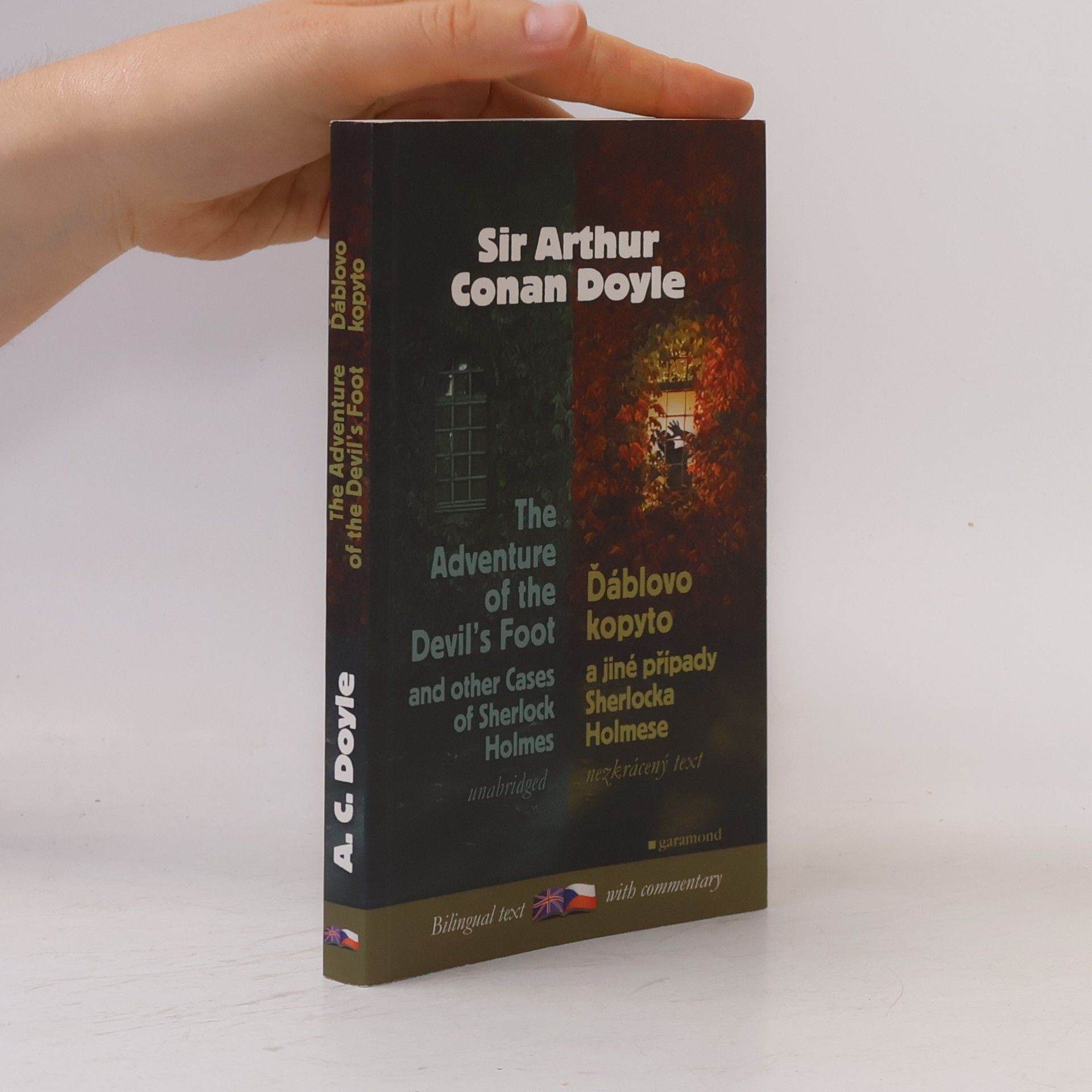 Arthur Conan Doyle The Adventure of The Devil's Foot And Other Cases of Sherlock Holmes. Ďáblovo kopyto a jiné případy Sherlocka Holmese