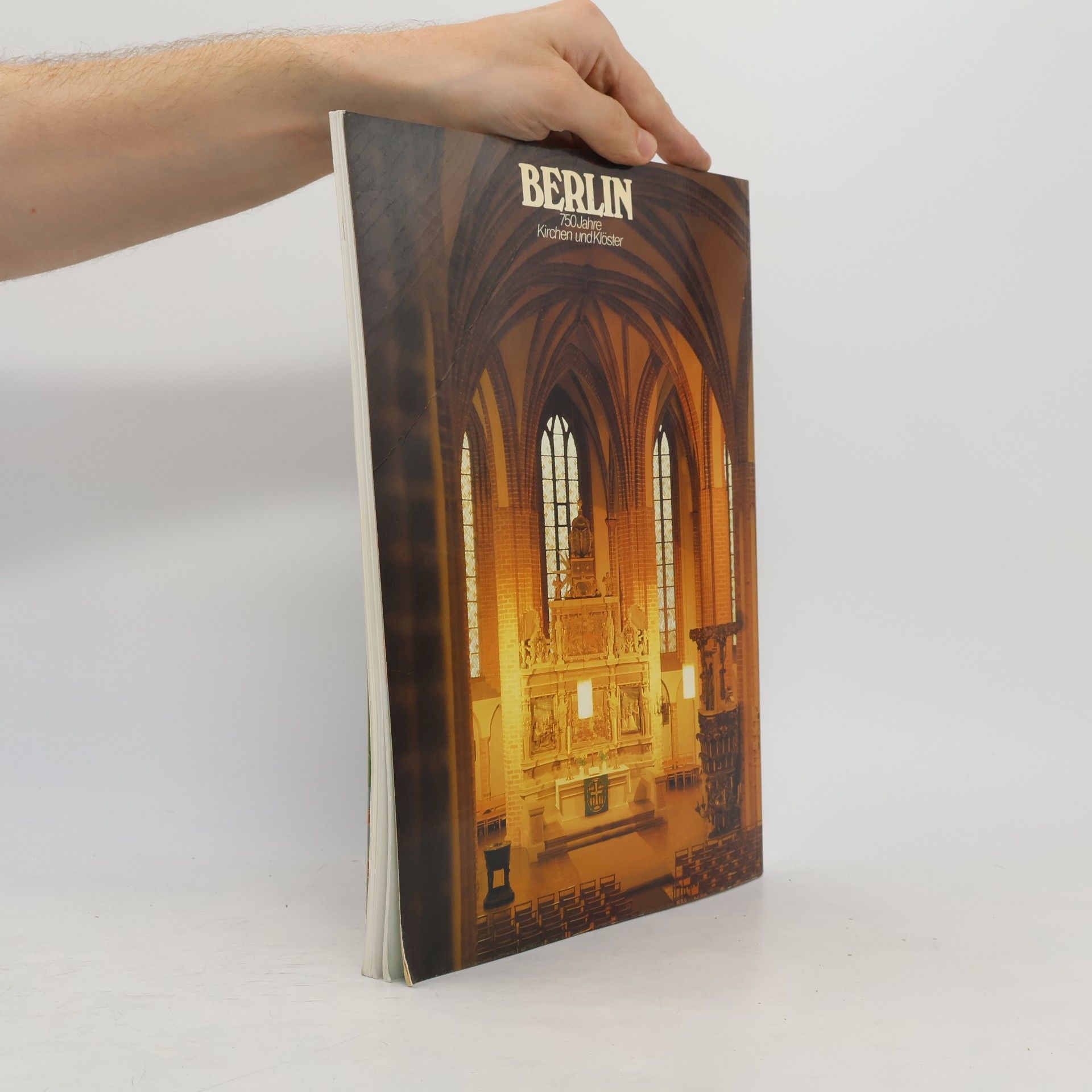 Autorenkollektiv Berlin. 750 Jahre Kirchen und Klöster