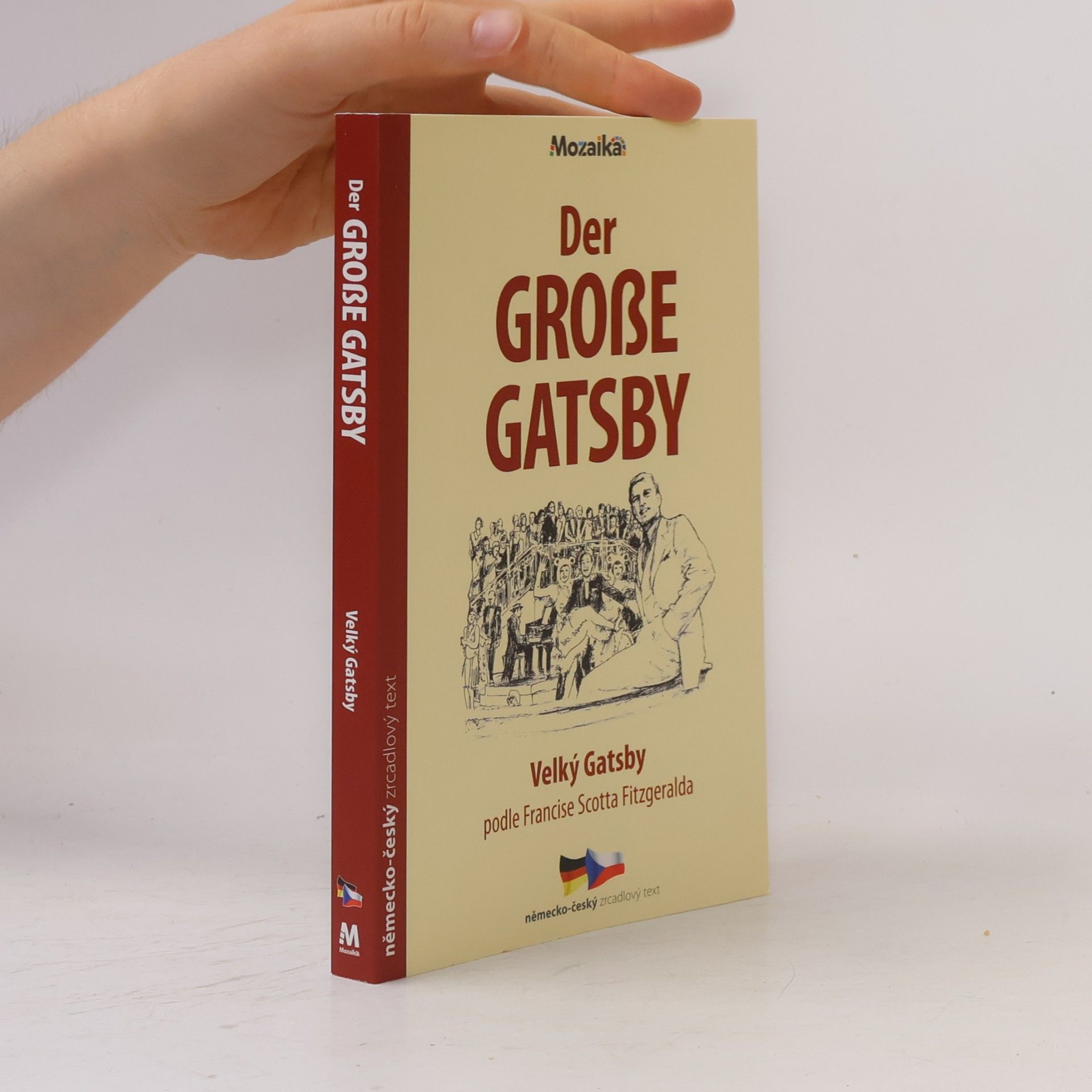 Francis Scott Fitzgerald Velký Gatsby / Der große Gatsby