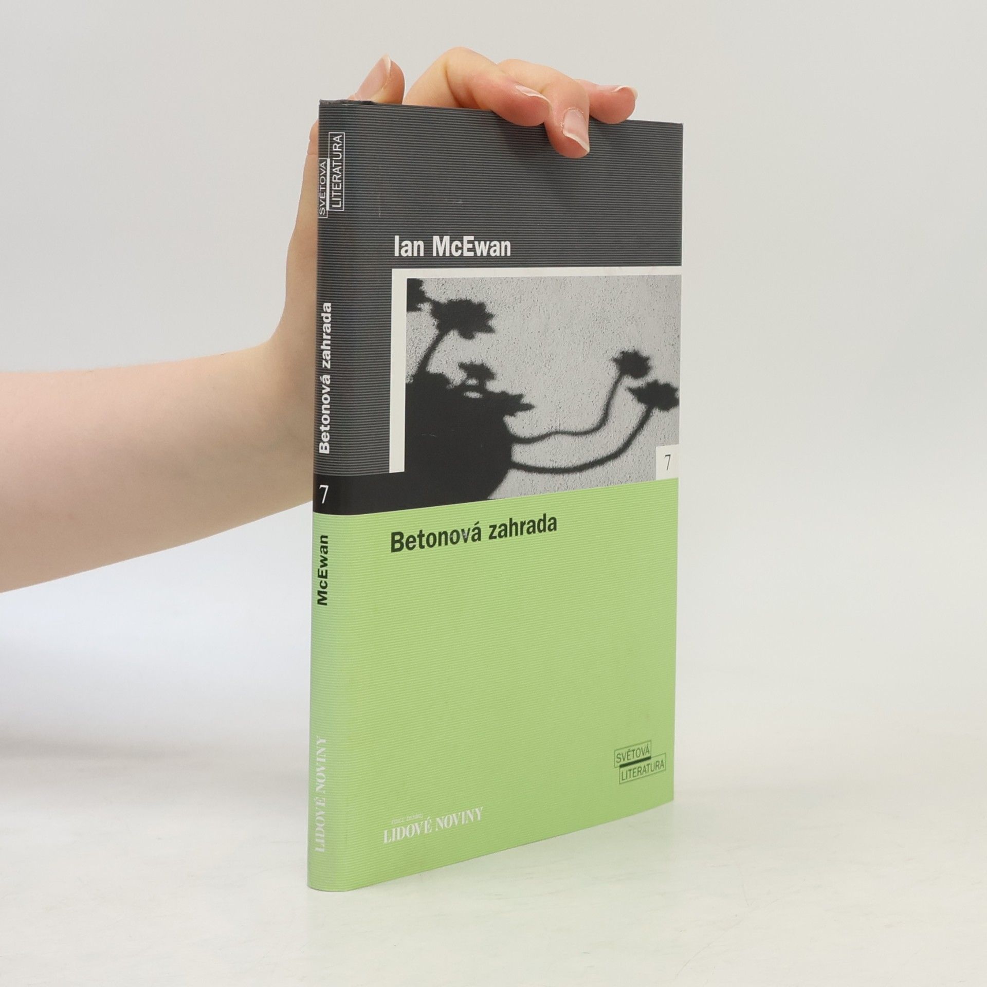 Ian McEwan Betonová zahrada