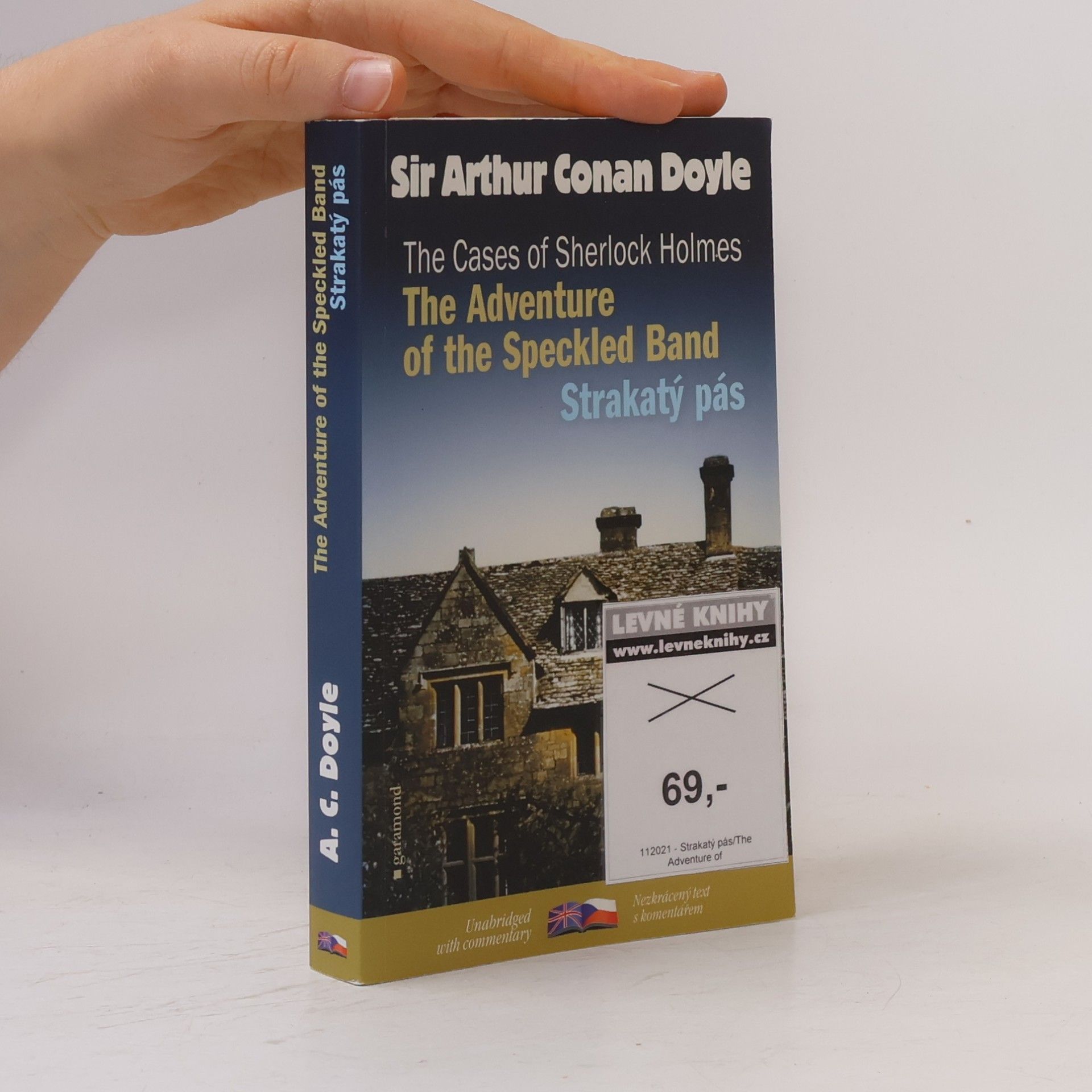 Arthur Conan Doyle The cases of Sherlock Holmes. The Adventure of the Speckled Band. Strakatý pás