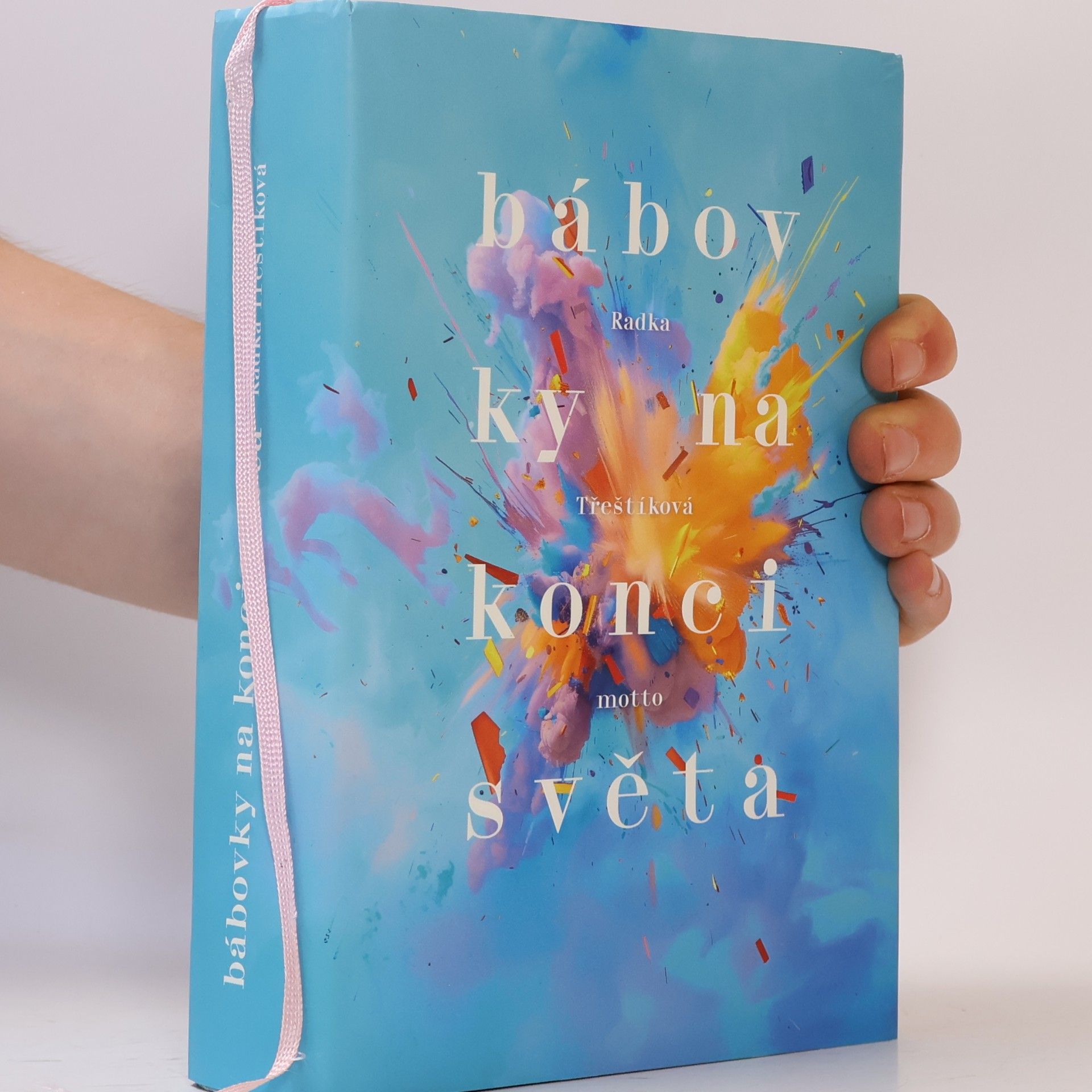 Radka Třeštíková Bábovky na konci světa