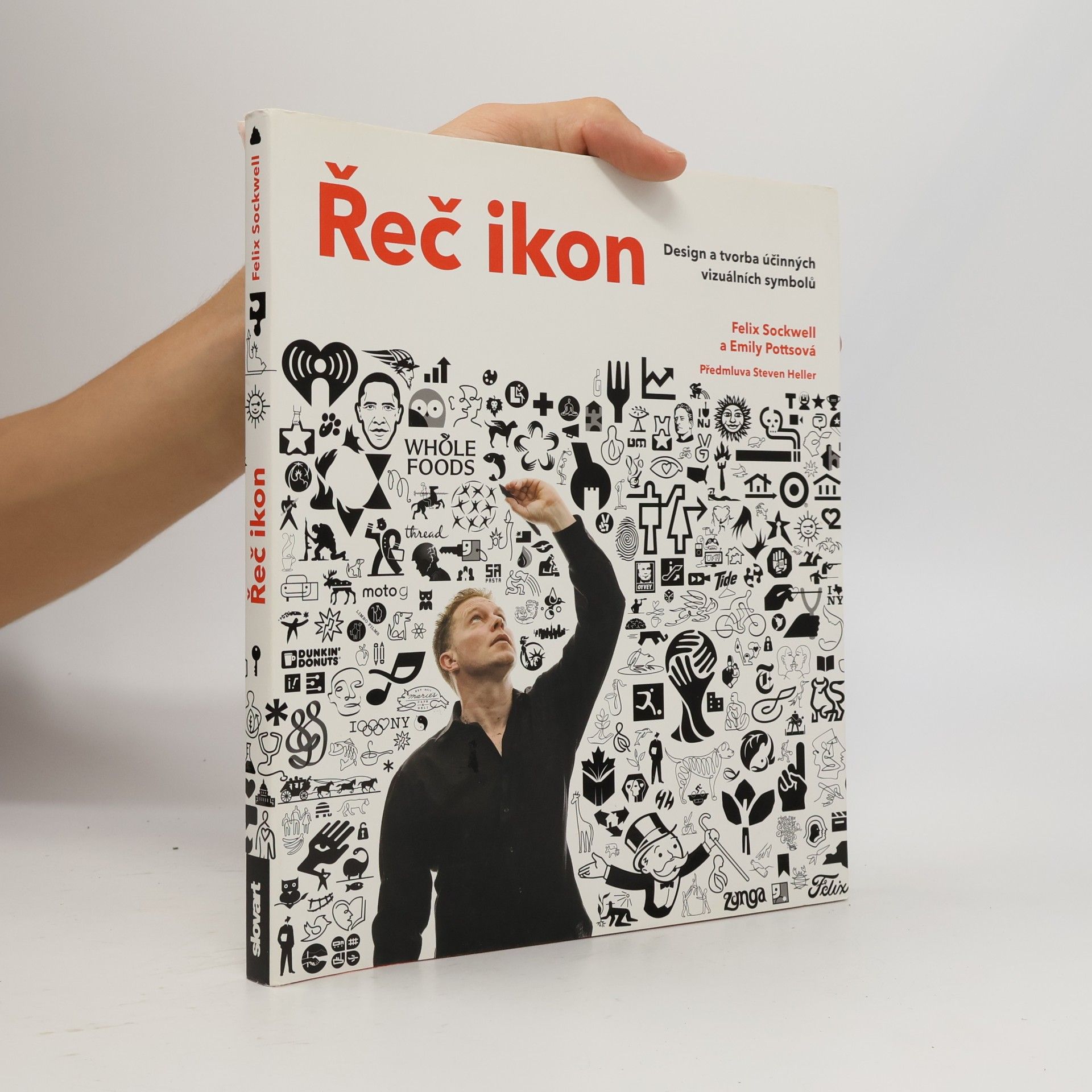 Felix Sockwell Řeč ikon : design a tvorba účinných vizuálních symbolů