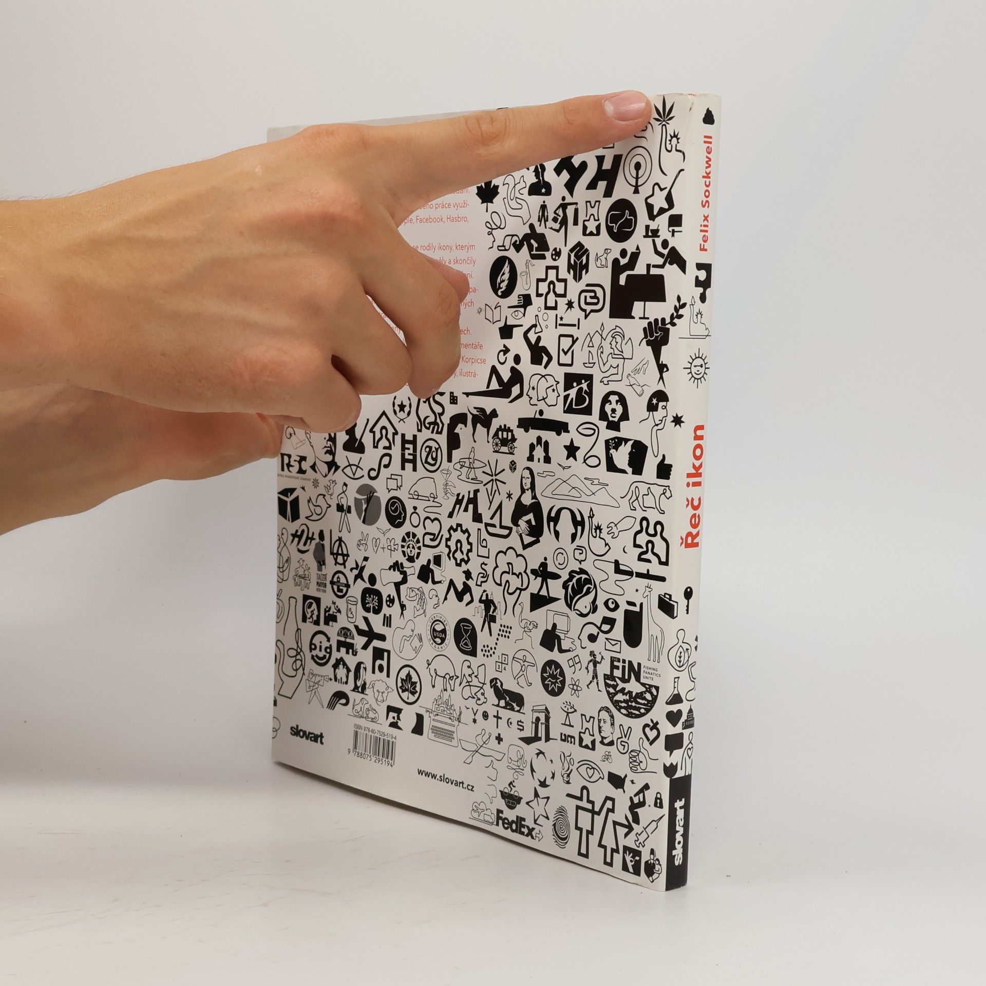 Felix Sockwell Řeč ikon : design a tvorba účinných vizuálních symbolů