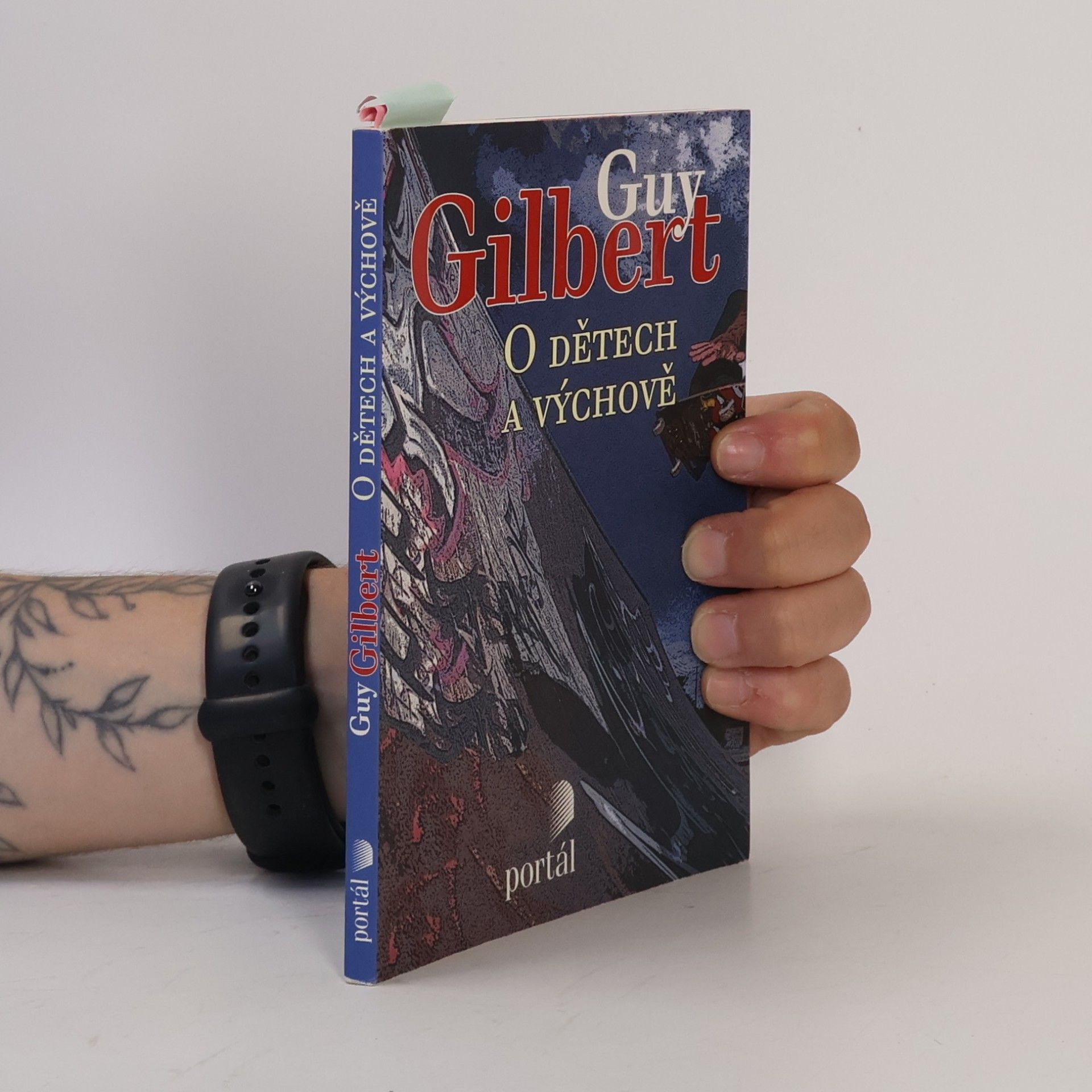 Guy Gilbert O dětech a výchově