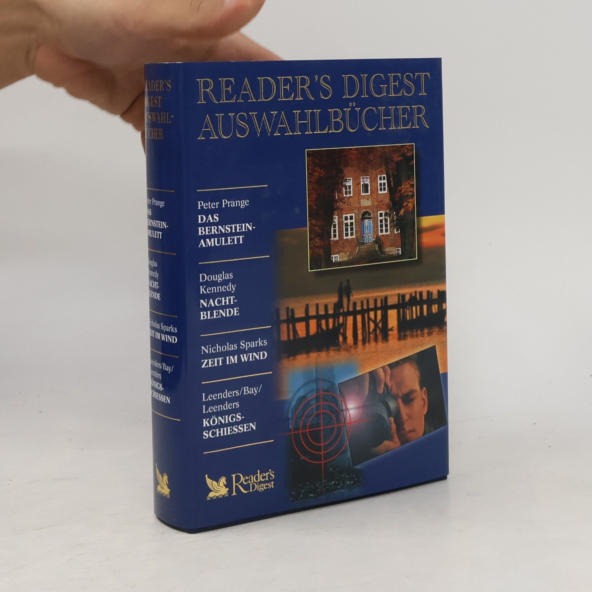 Nicholas Sparks Reader's Digest Auswahlbücher. Das Bernsteinamulett. Nachtblende. Zeit im Wind. Königsschiessen