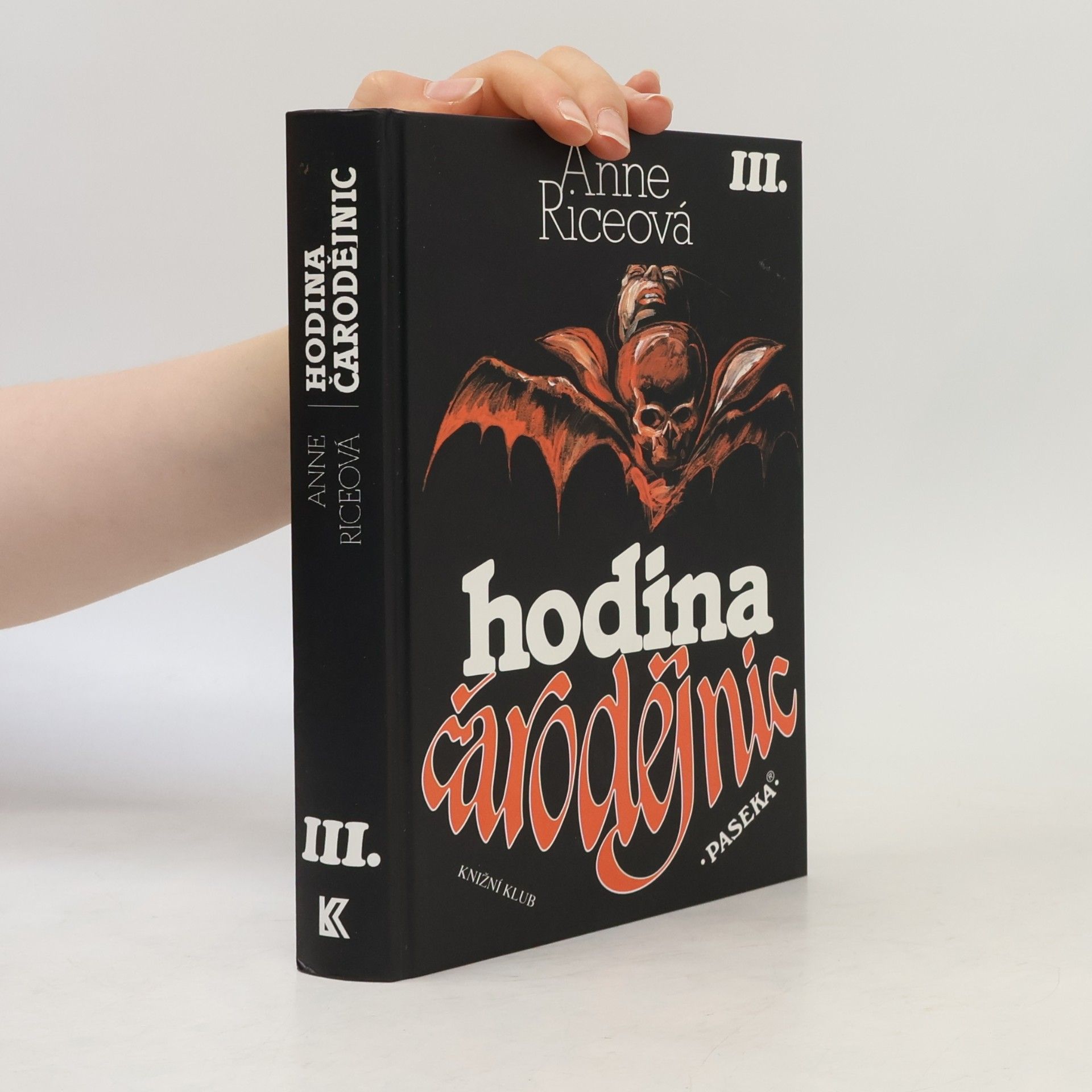 Anne Rice Hodina čarodějnic. III.