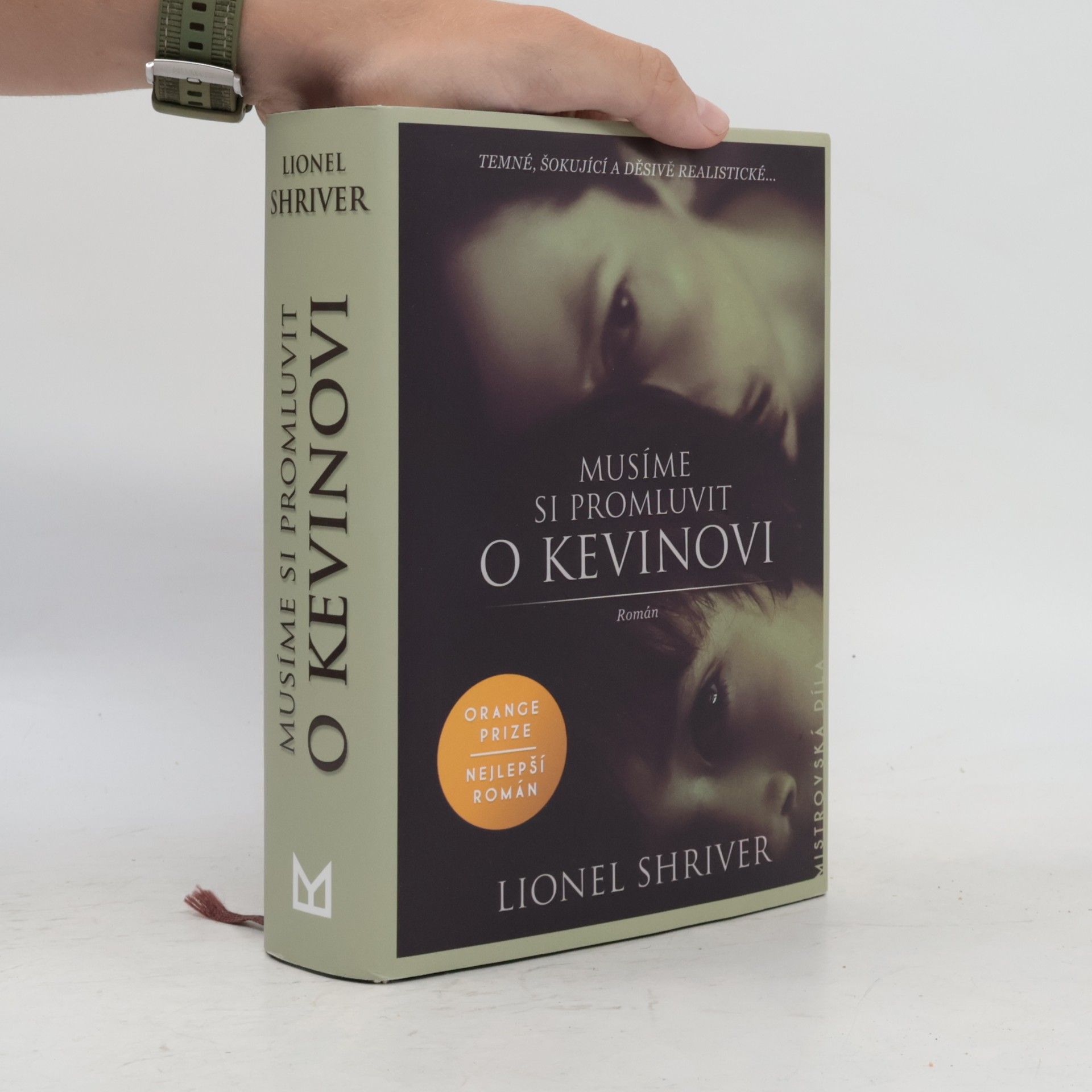 Lionel Shriver Musíme si promluvit o Kevinovi