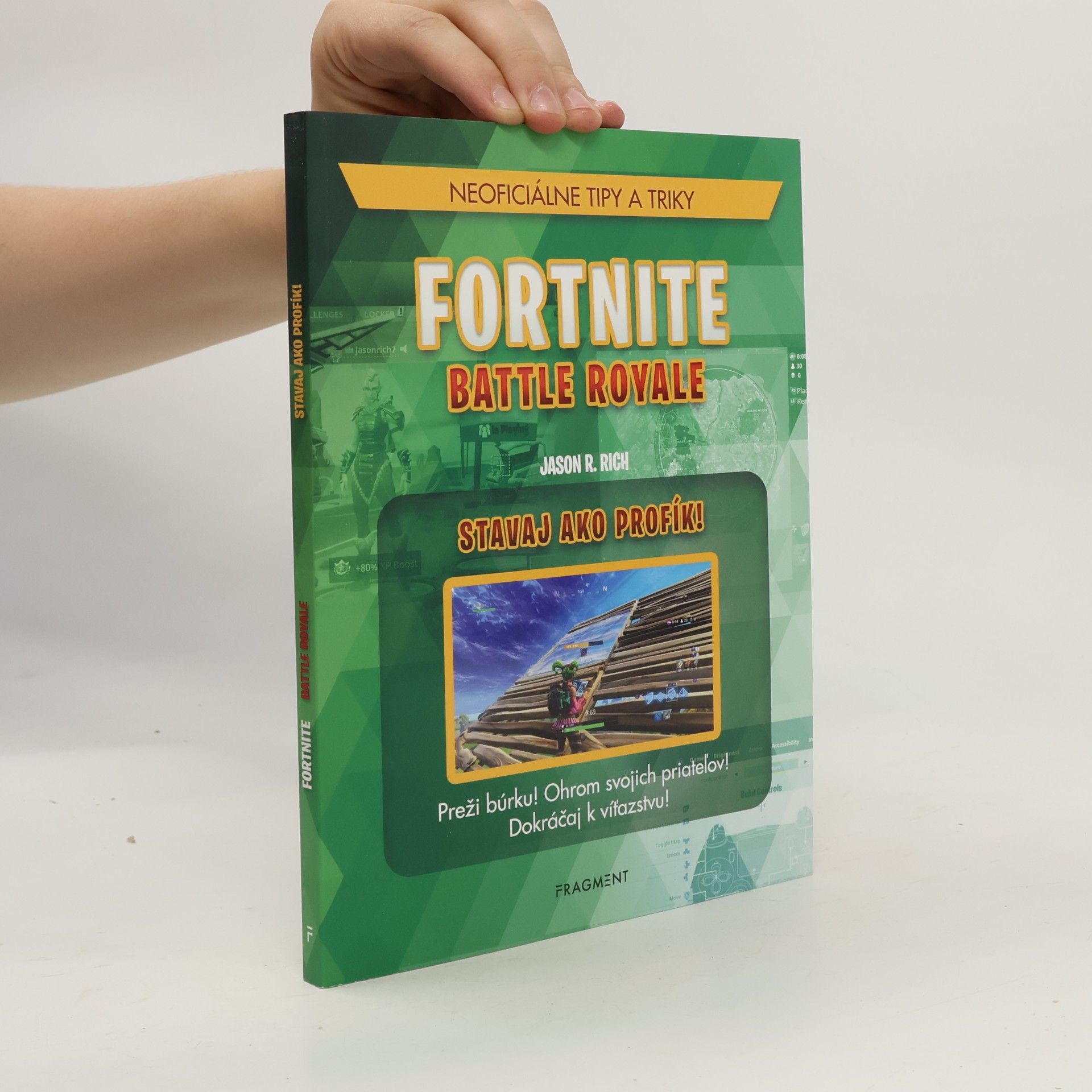 Jason Rich Fortnite Battle Royale. Stavaj ako profík!