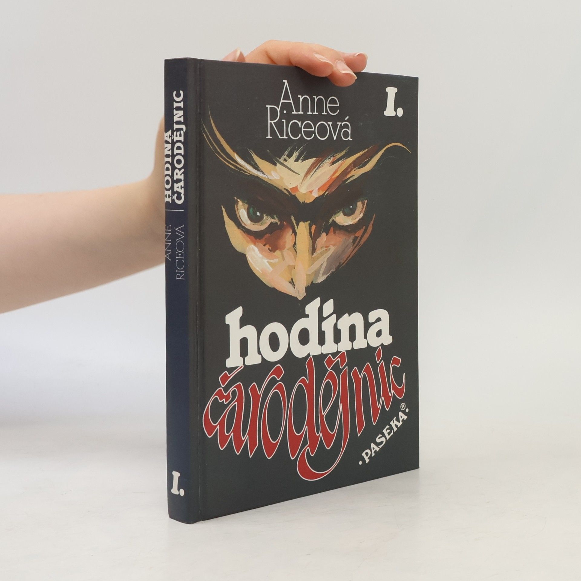Anne Rice Hodina čarodějnic I.