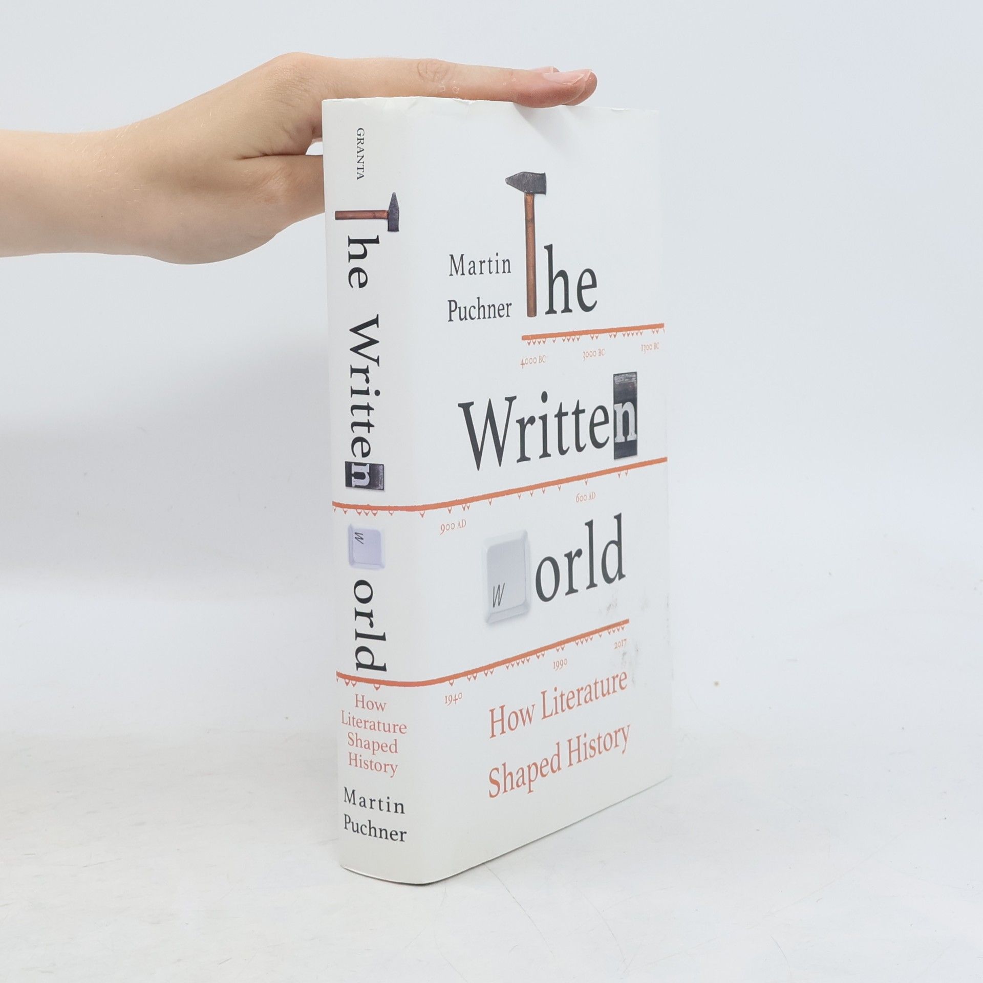 Martin Puchner The Written World