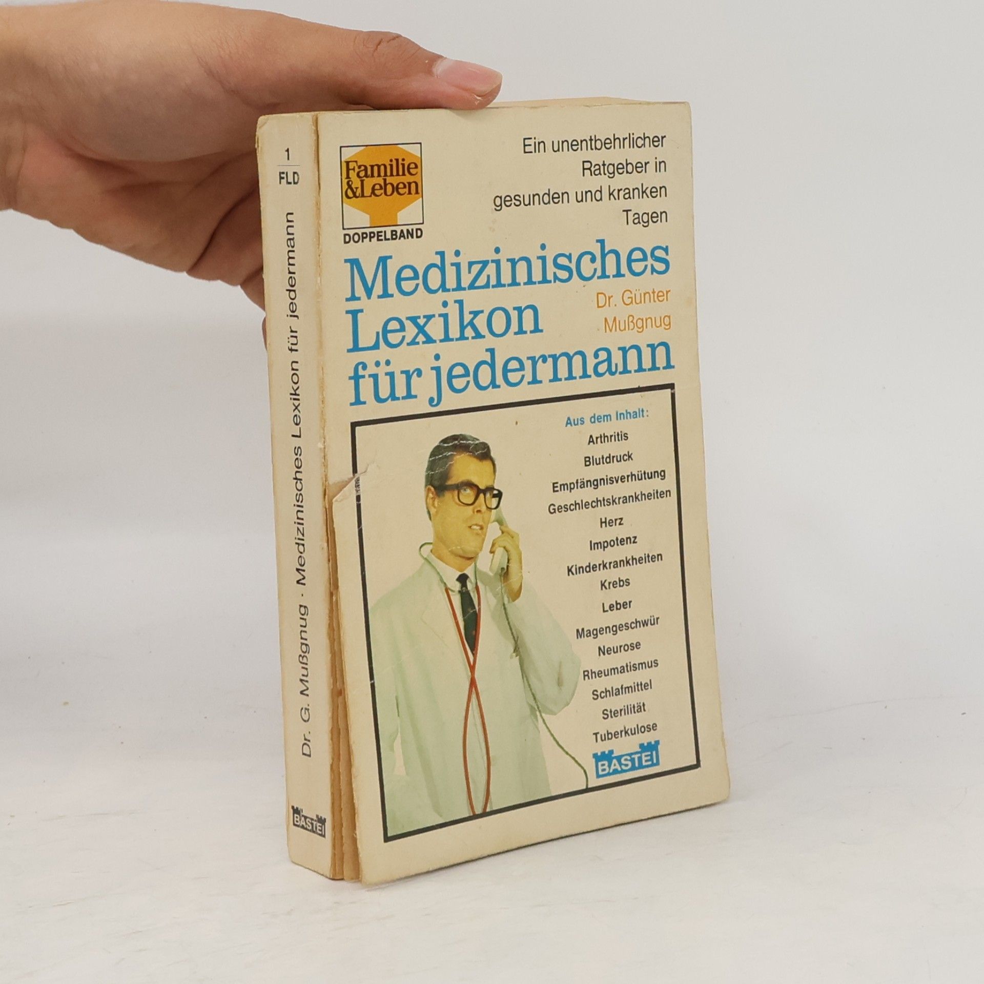 Günter Mussgnug Medizinisches Lexikon für Jedermann