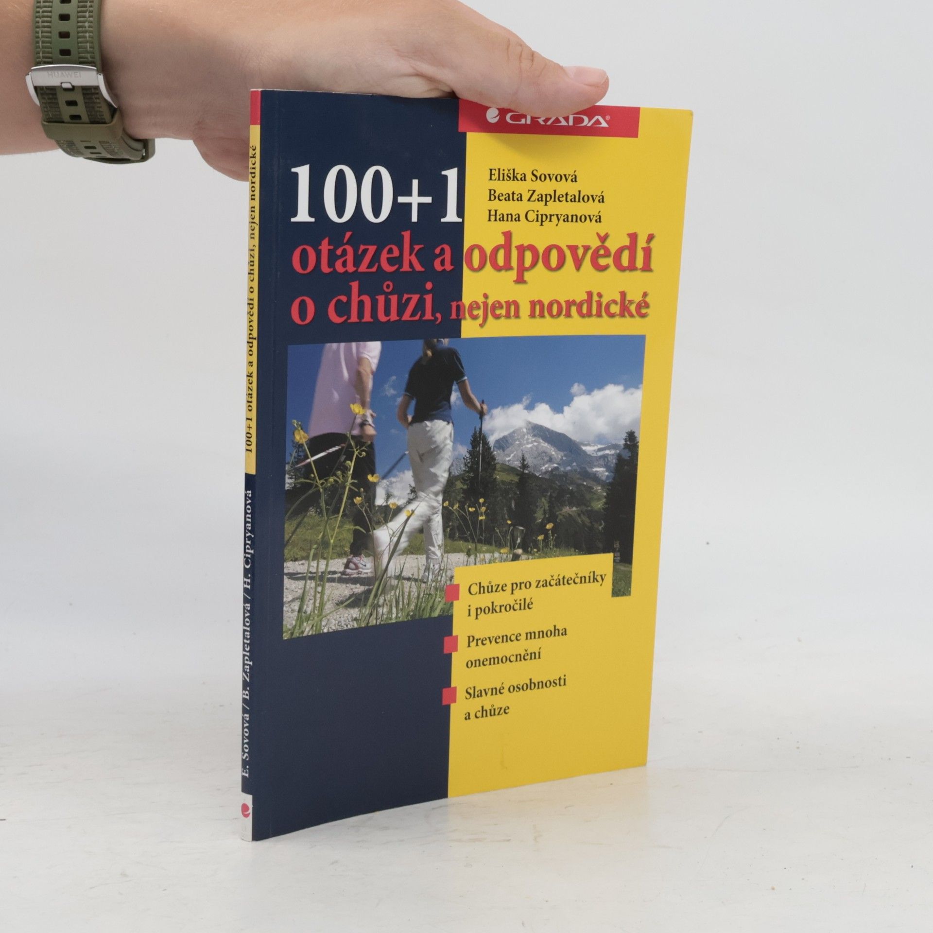 Hana Cipryanová 100+1 otázek a odpovědí o chůzi, nejen nordické