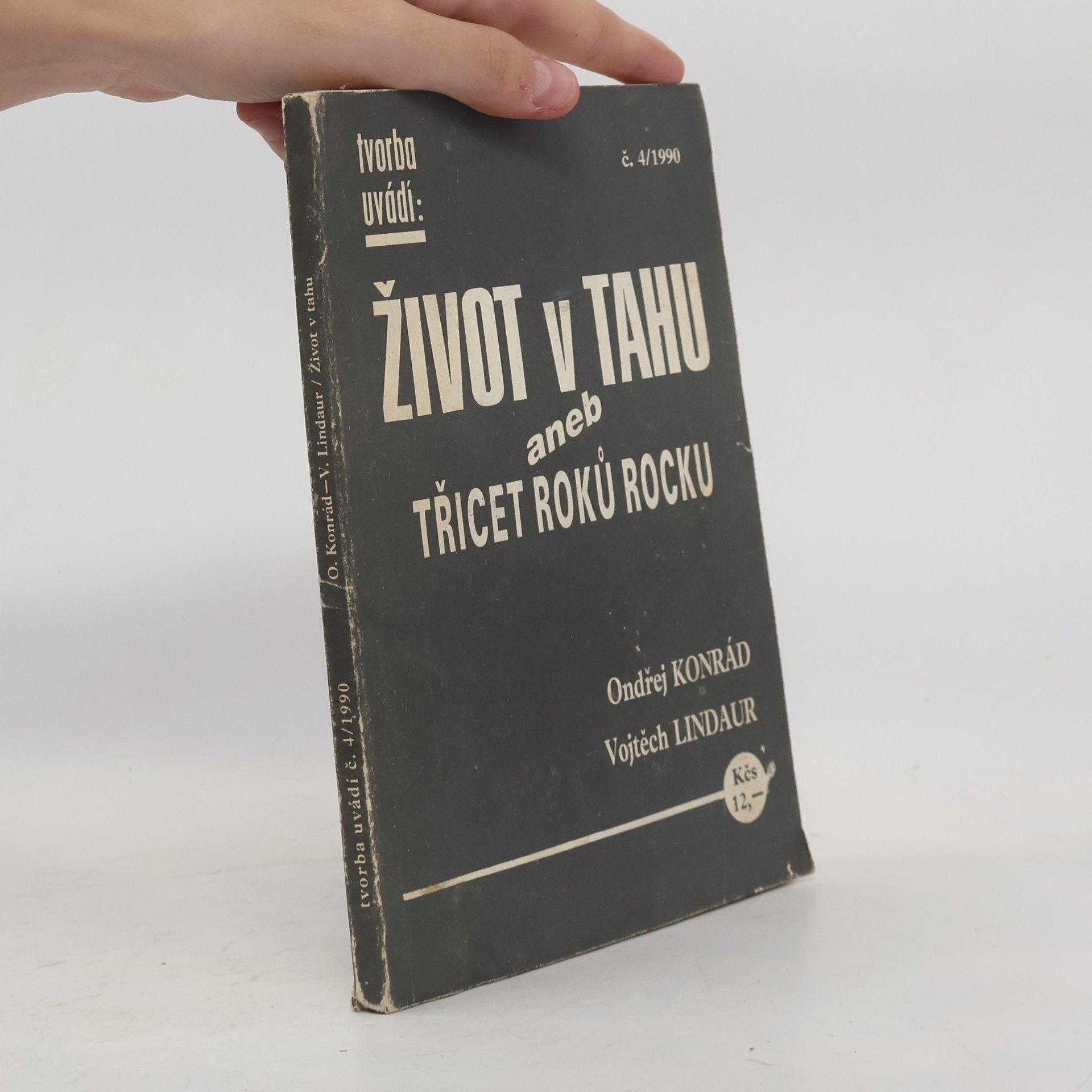 Tvorba 4/1990. Život v tahu aneb Třicet roků rocku